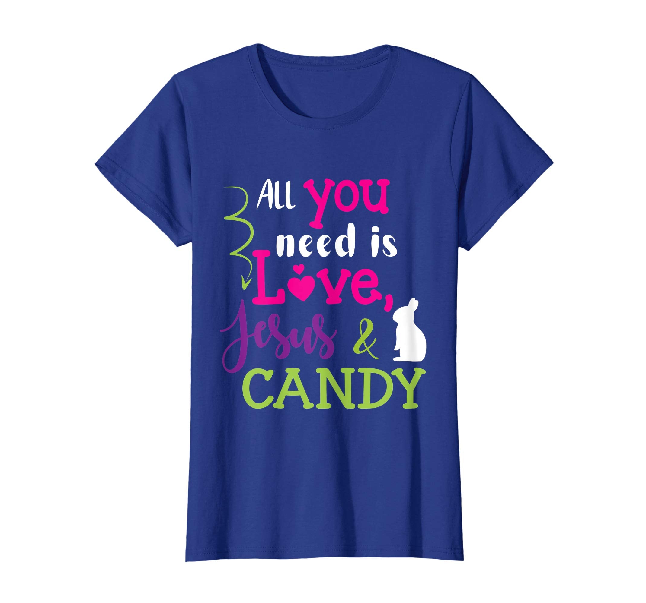 All You Need Is Love Jesus And Candy Bunny Easter Day Shirt