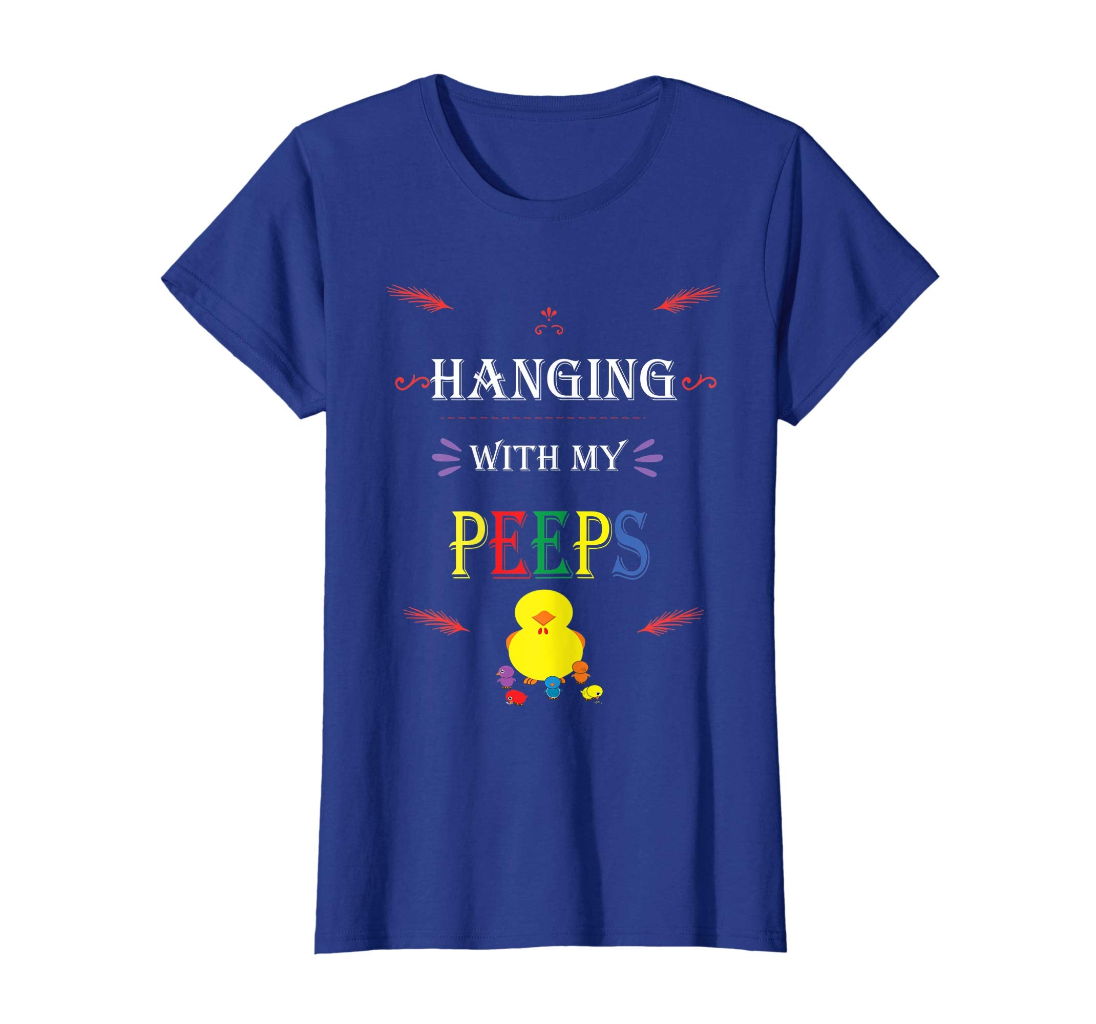 Hanging With My Peeps Cute Easter Tshirt Chick Chicken Lover