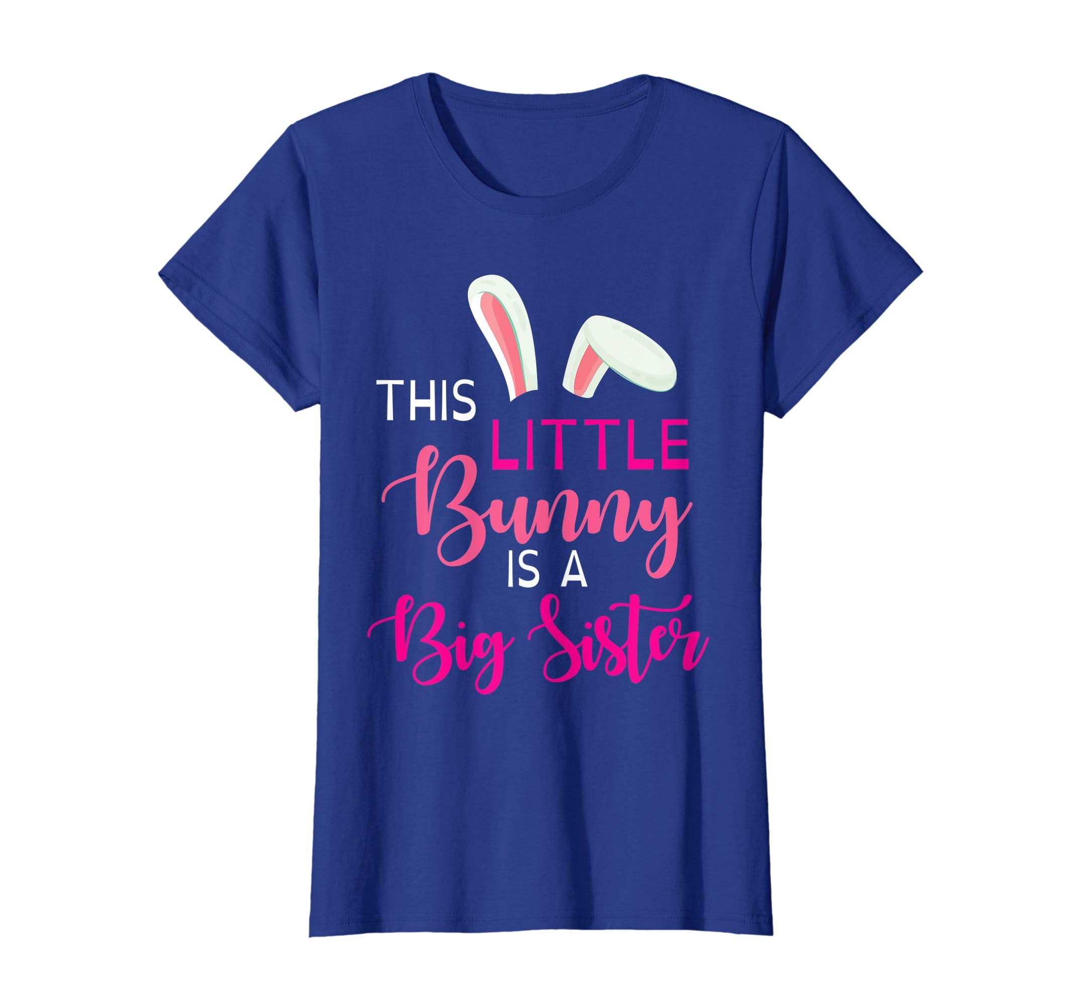 Bunny Face This Little Bunny Is A Big Sister Easter Shirt