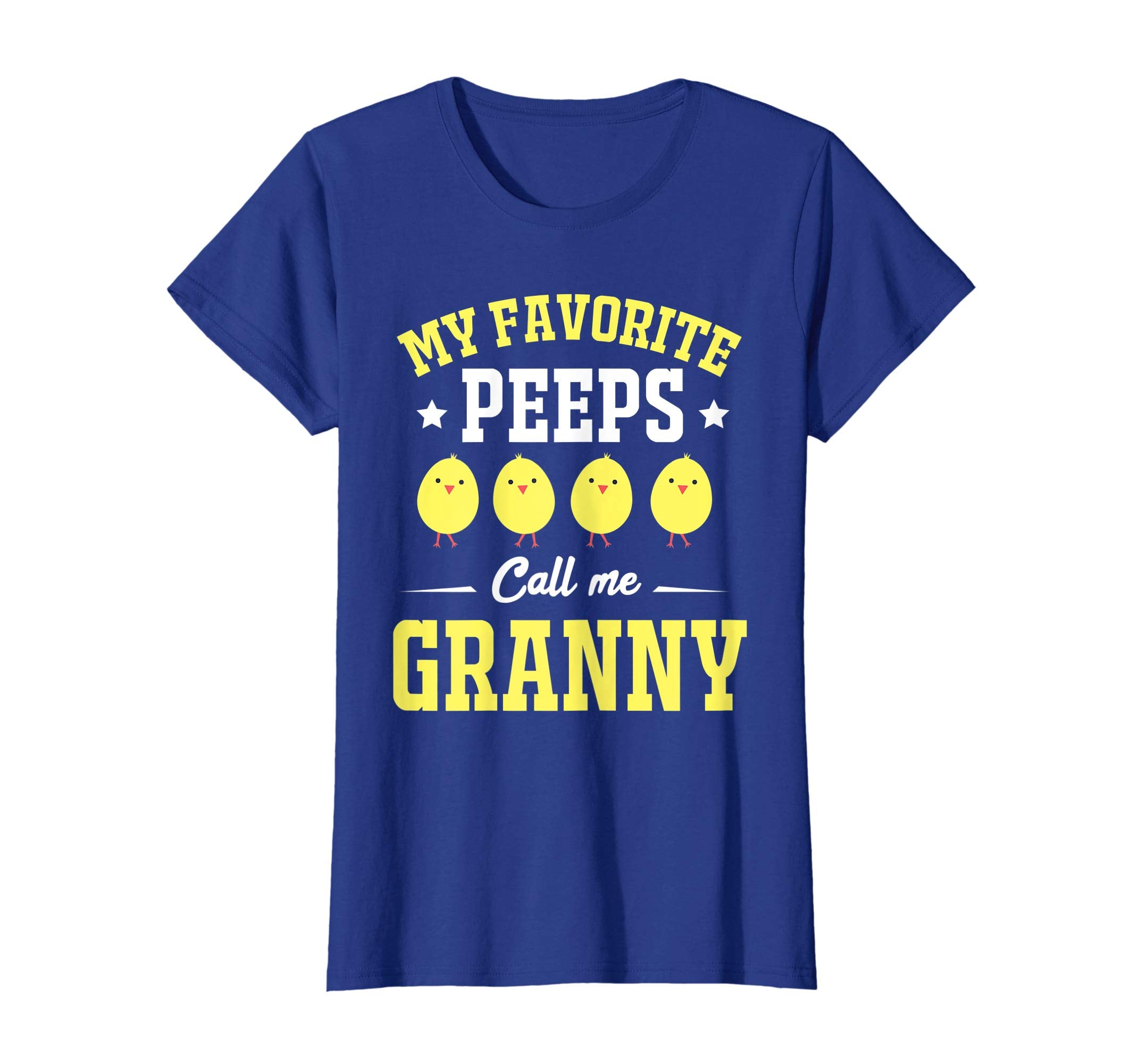 My Favorite Peeps Call Me Granny Easter Day T-Shirt