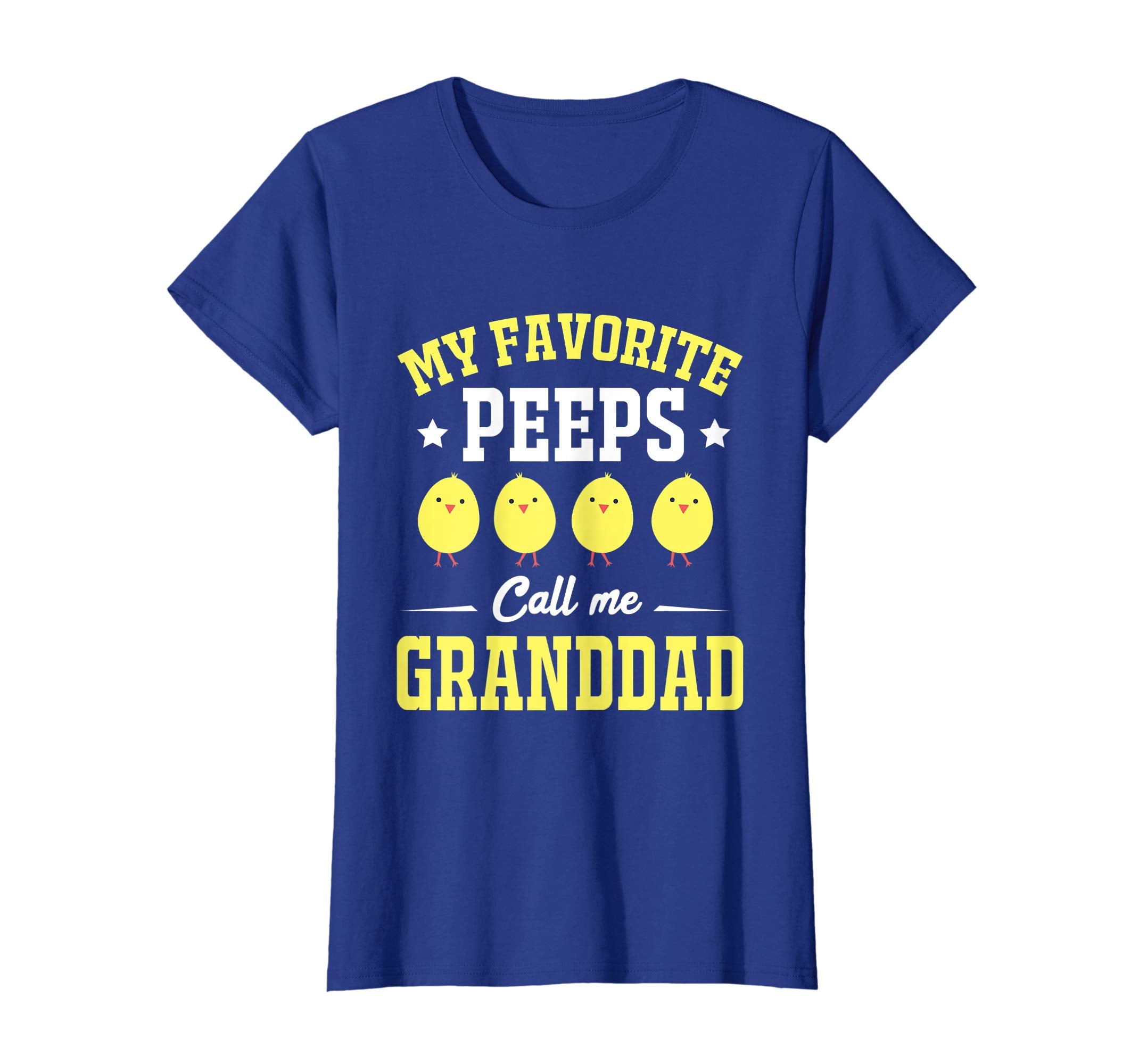 My Favorite Peeps Call Me Granddad Easter Day T-Shirt