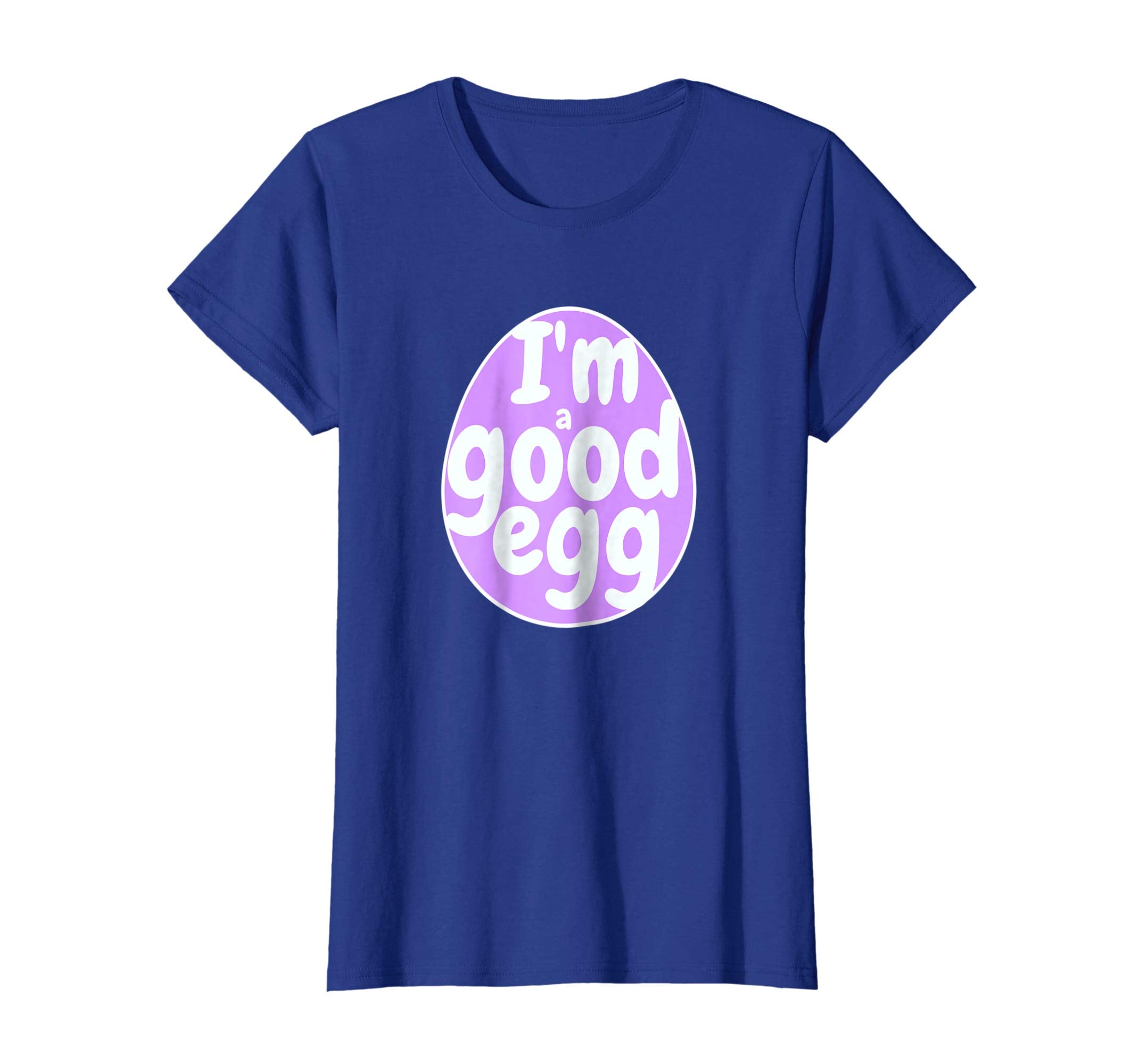 Funny Easter Tshirt I'm a Good Egg