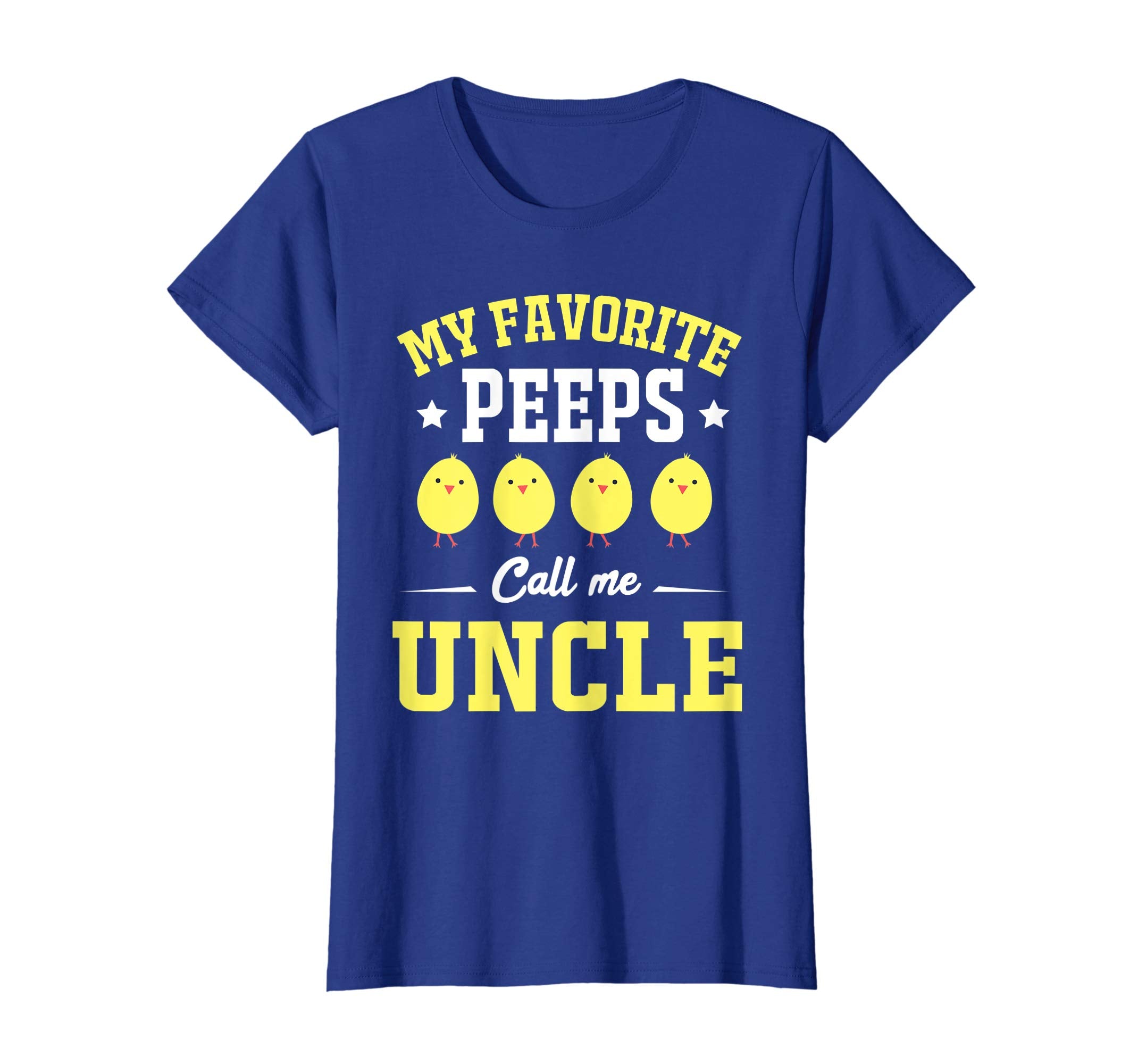 My Favorite Peeps Call Me Uncle Easter Day T-Shirt