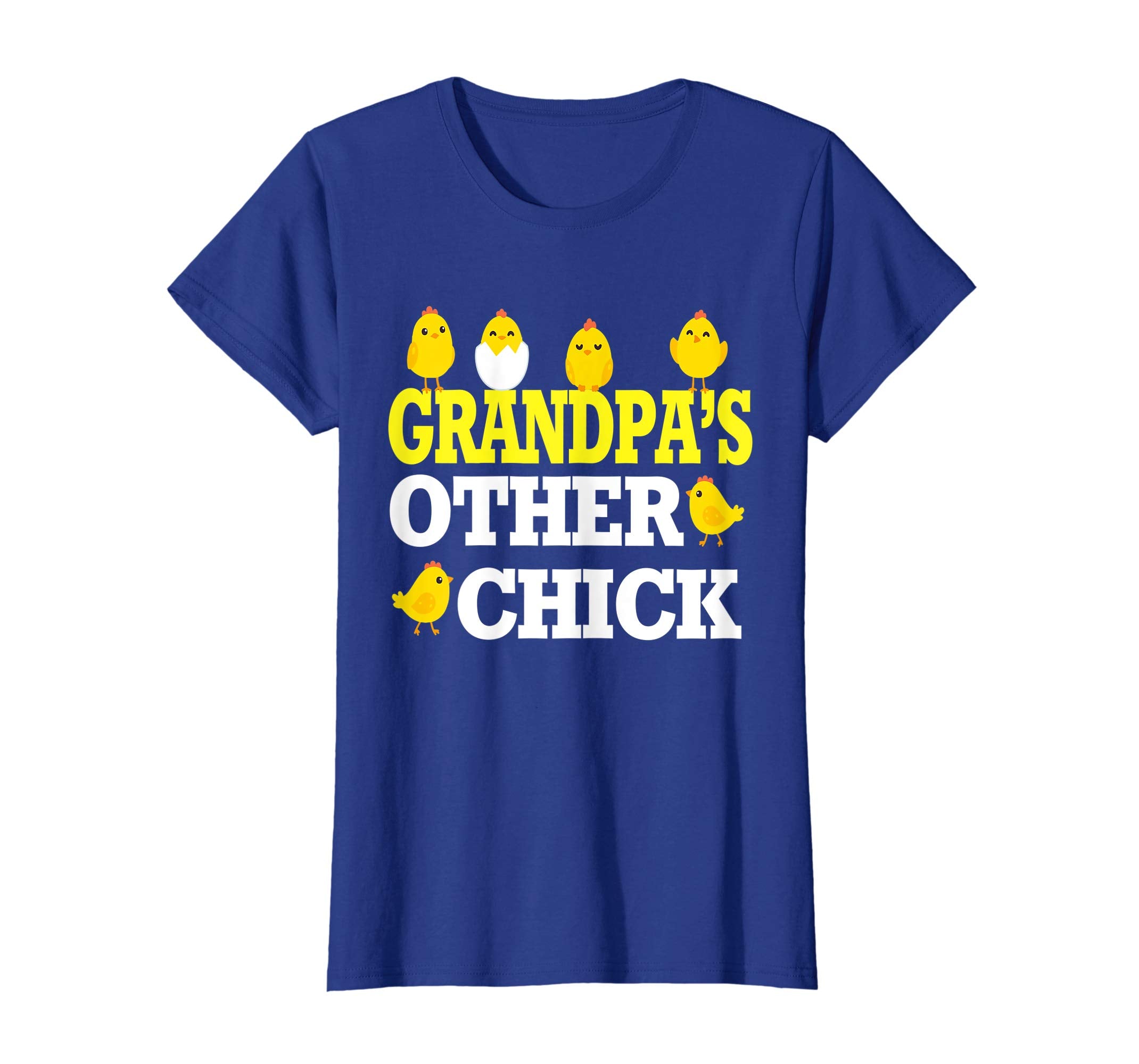 Chicks Open Eggs Happy Easter Shirt Grandpa's Other Chick