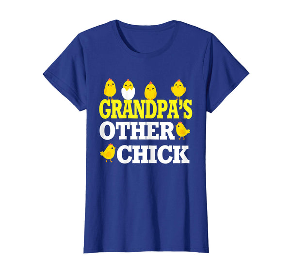 Chicks Open Eggs Happy Easter Shirt Grandpa's Other Chick