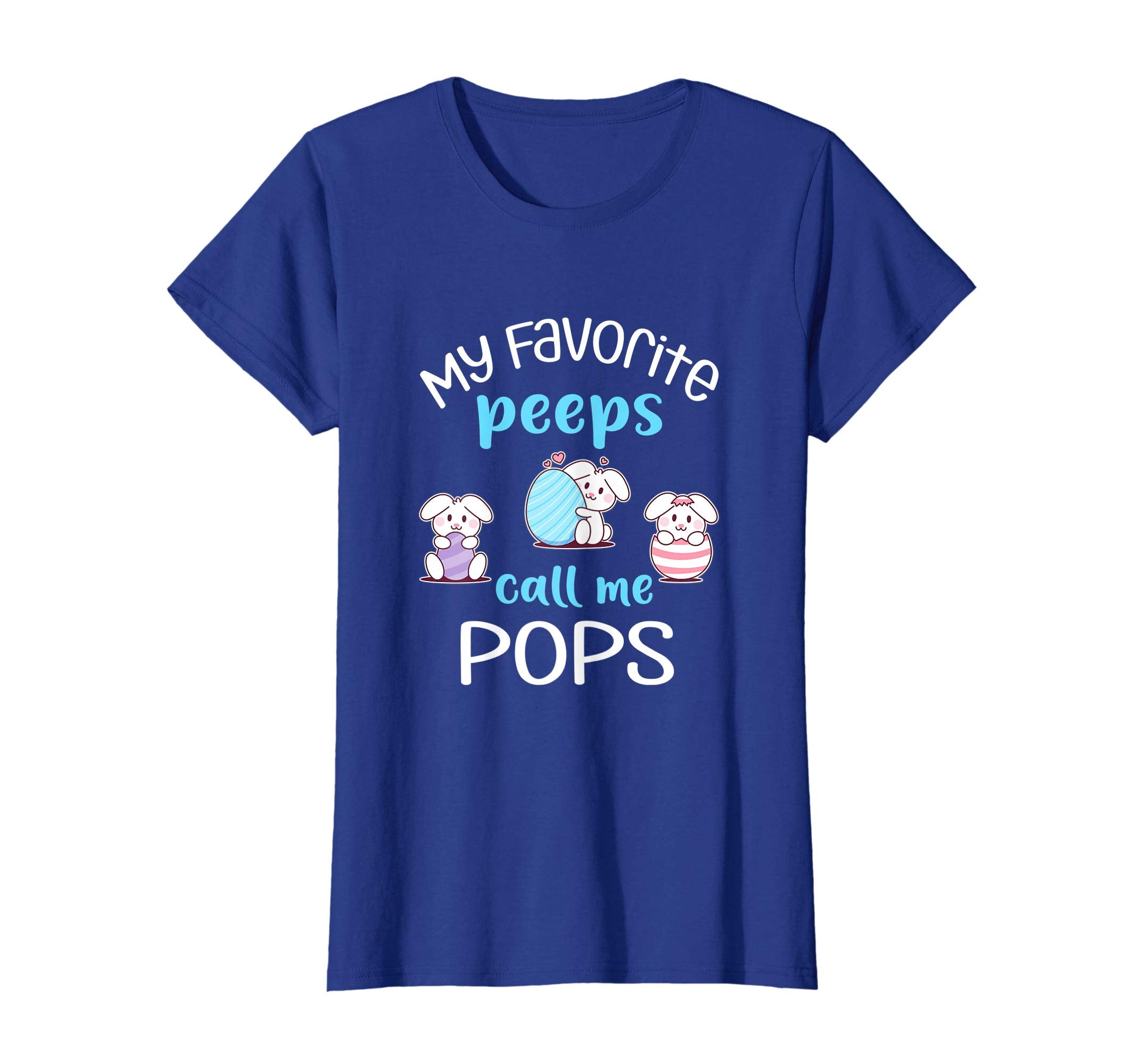 My Favorite Peeps Call Me Pops Tshirt Happy Easter Day