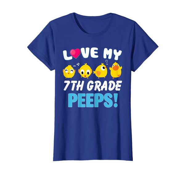I Love My 7TH Grade Peeps Chicks Happy Easter Teacher Shirt