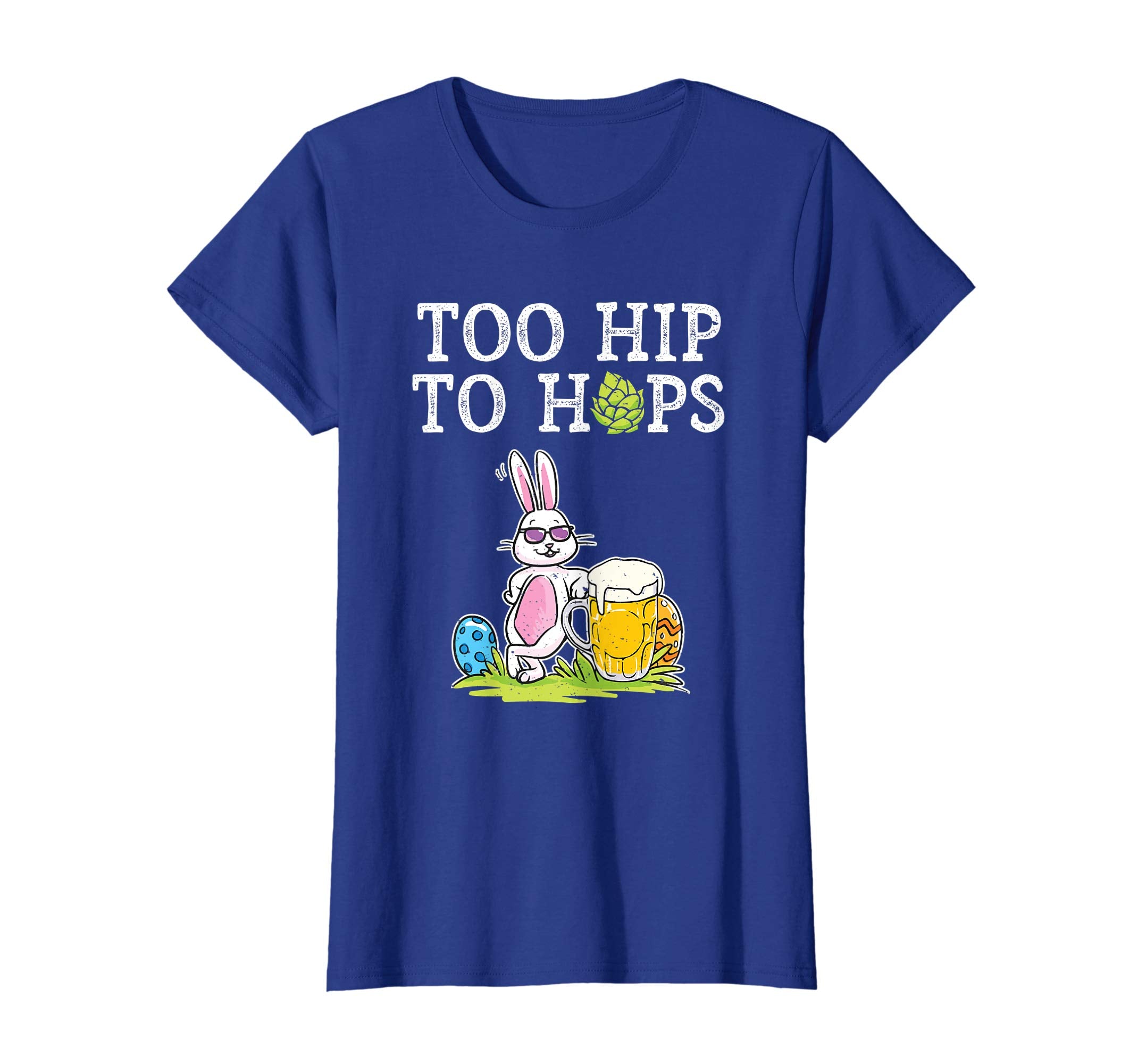Too Hip To Hops Beer Drinking Easter Bunny Cute Gift T-Shirt