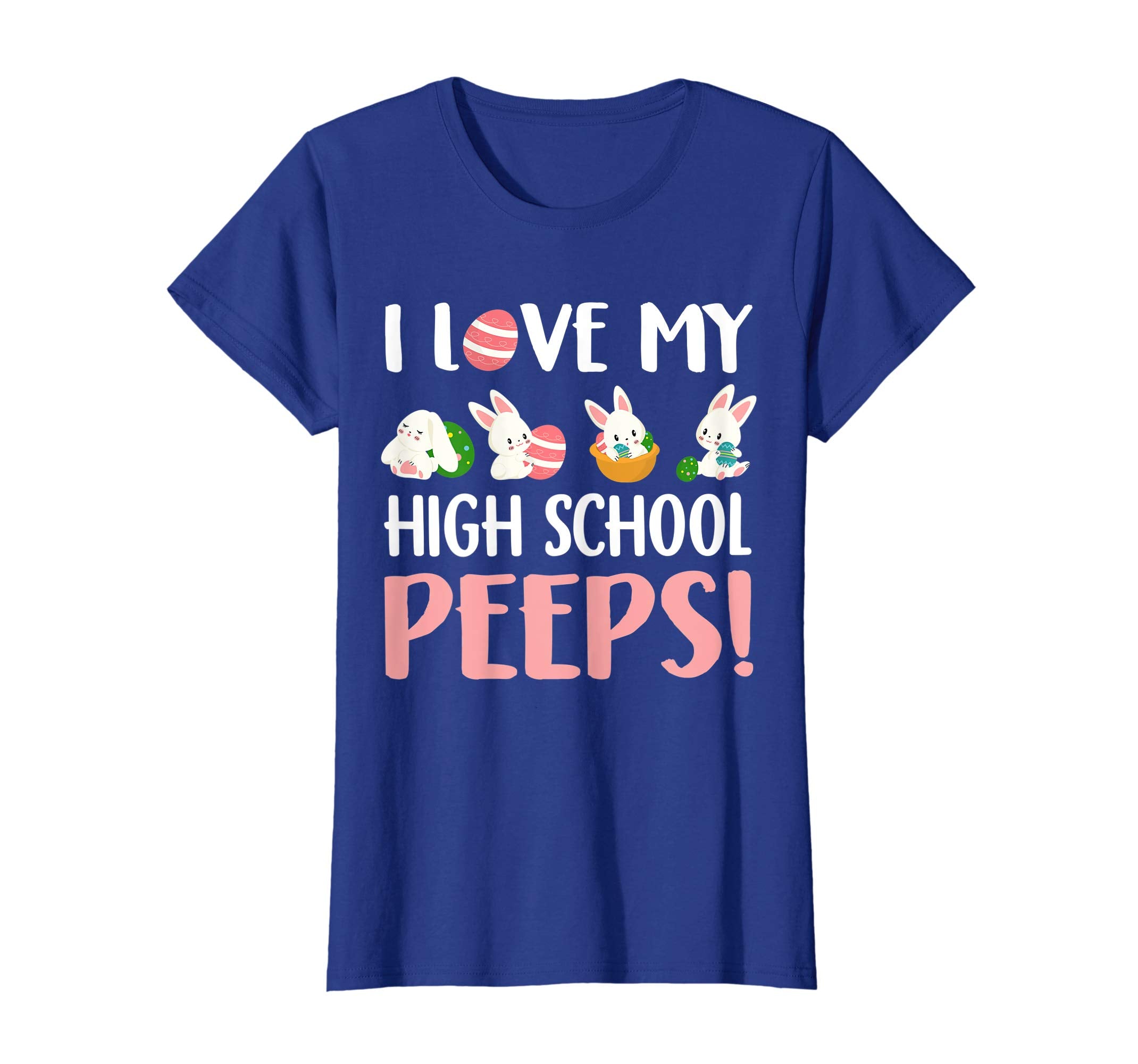 I Love My High School Peeps Easter Day T-Shirt