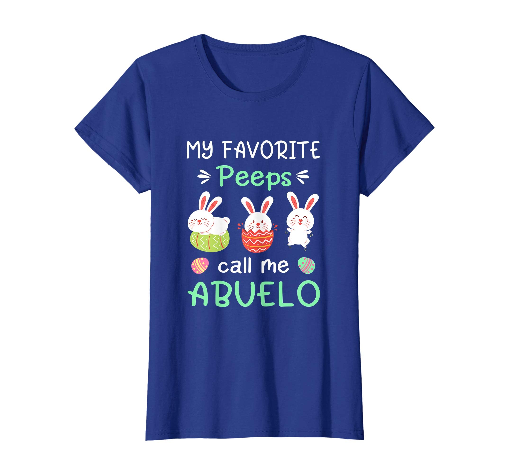 My Favorite Peeps Call Me Abuelo Shirt Happy Easter Day