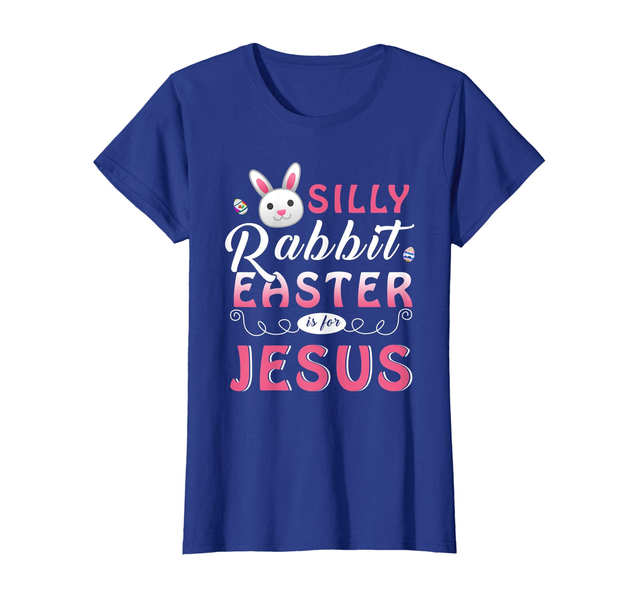 Silly Rabbit Easter Is For Jesus T-Shirt-Funny Christian Tee