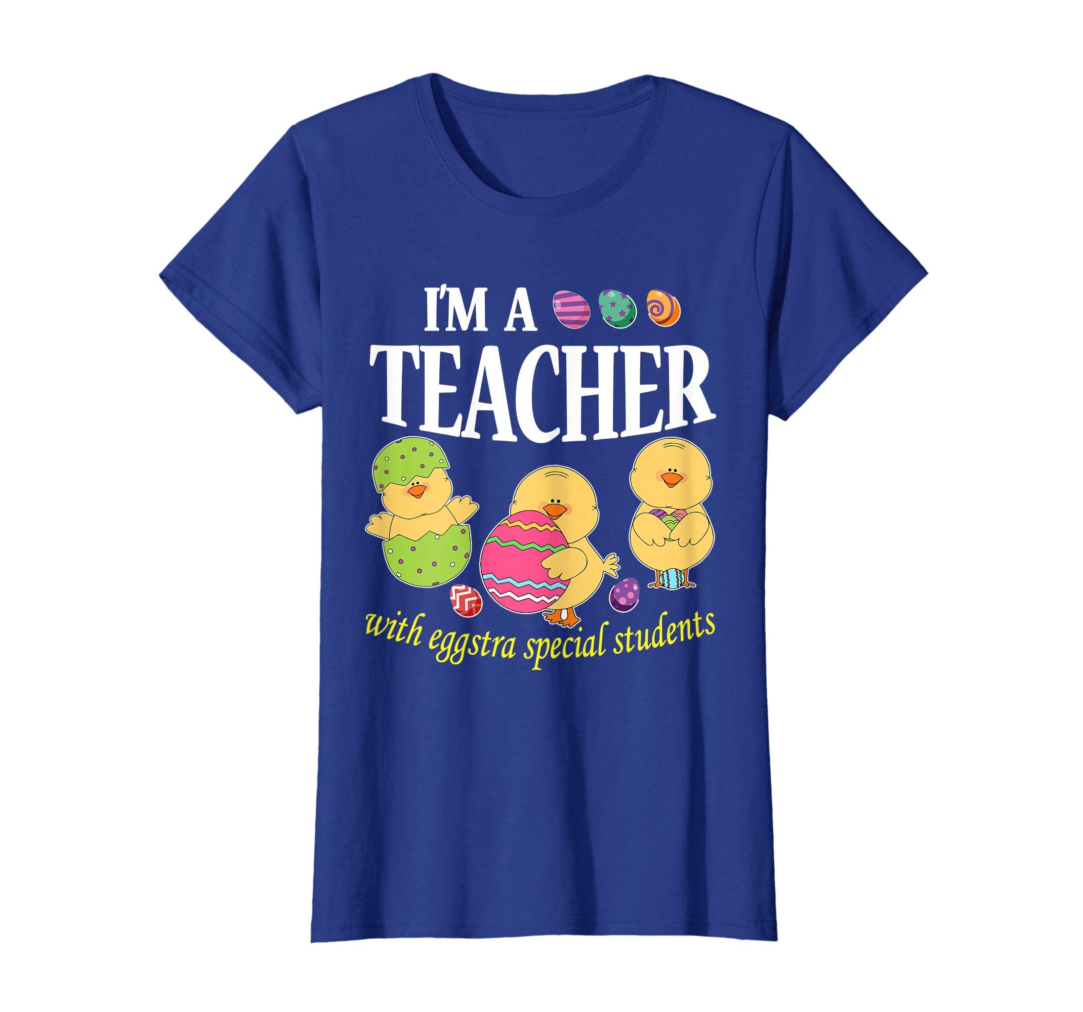 I'm A Teacher With Eggstra Special Students Easter Shirt