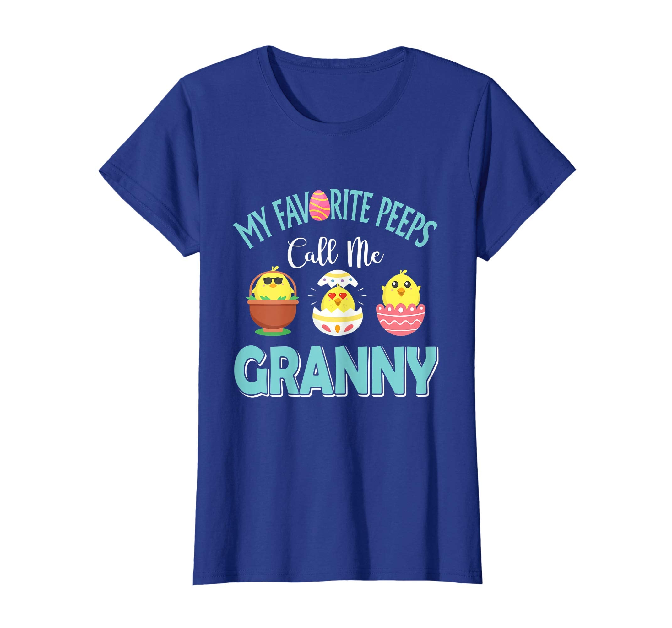 My Favorite Peeps Chicks Call Me Granny Easter Shirt