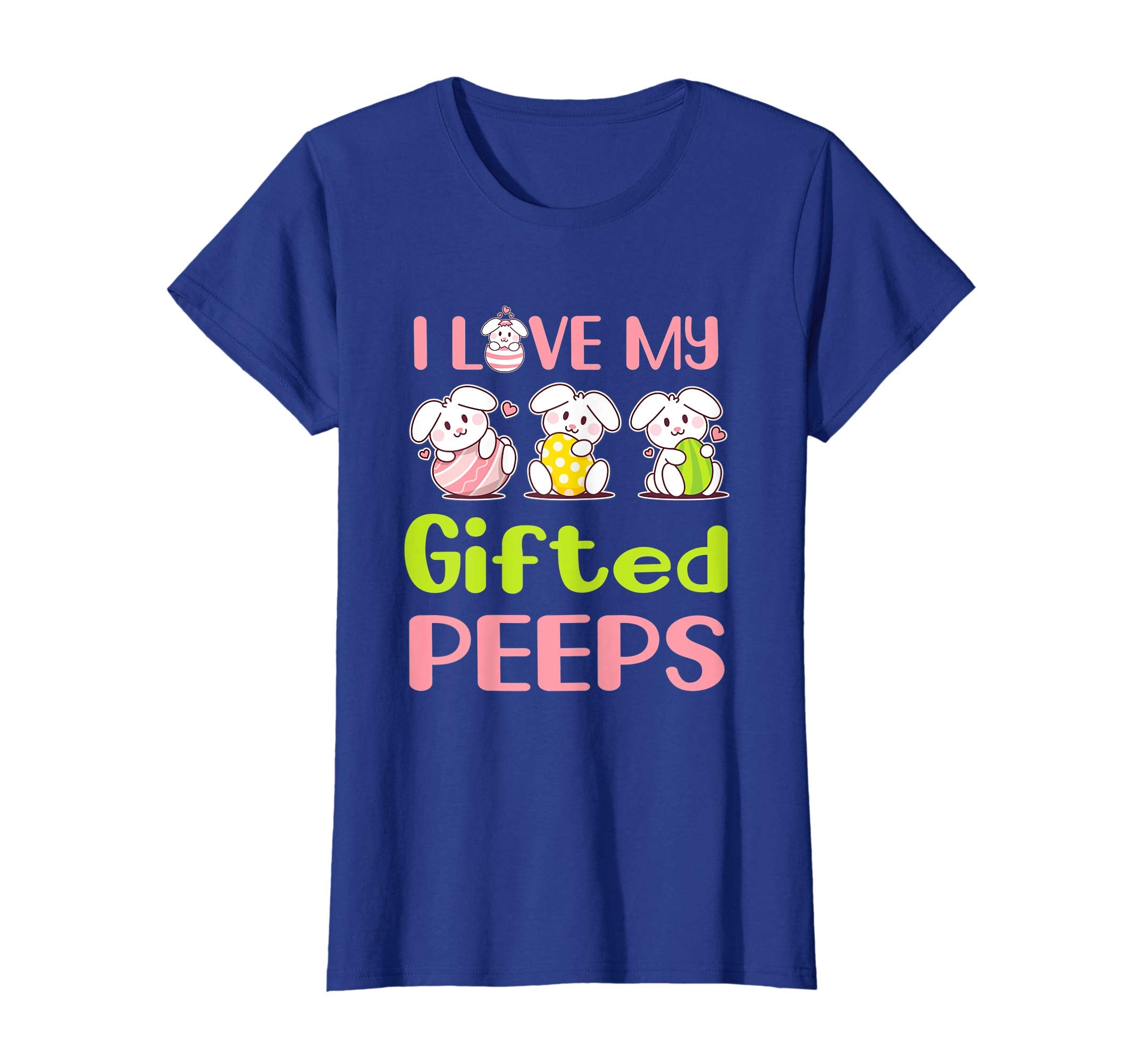 I Love My Gifted Peeps Happy Easter Teacher Shirt