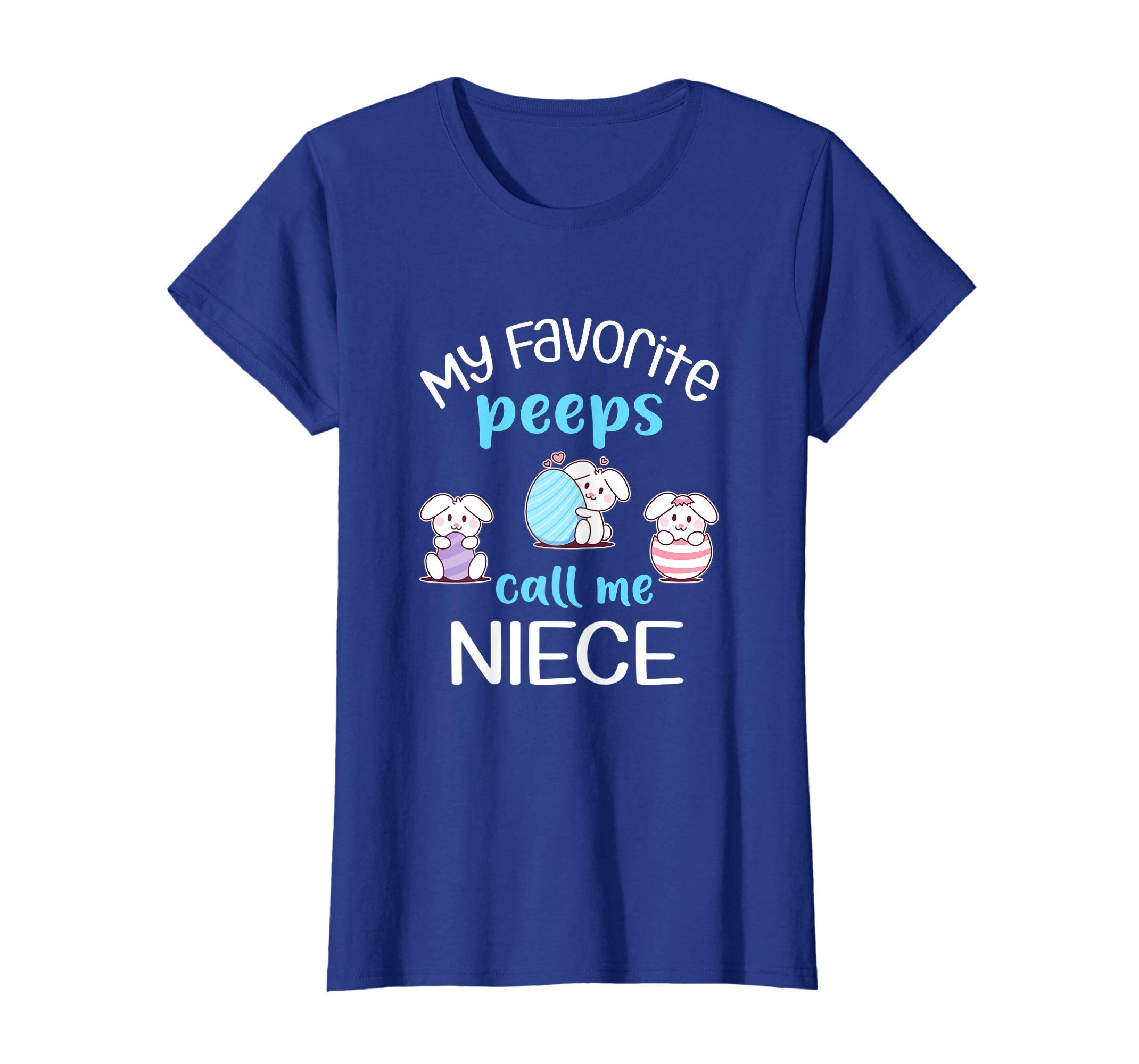 My Favorite Peeps Call Me Niece Tshirt Happy Easter Day