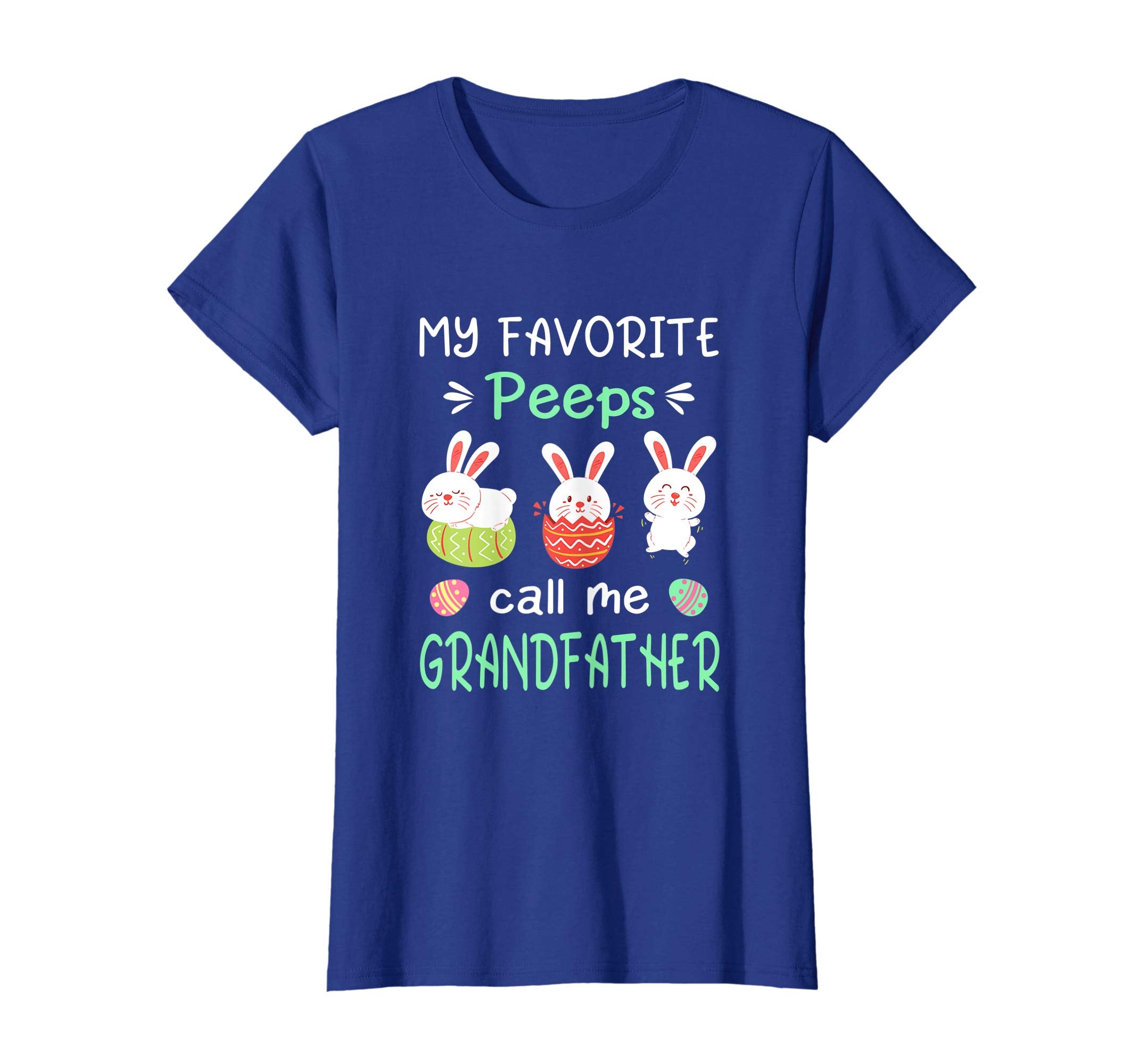 My Favorite Peeps Call Me Grandfather Shirt Happy Easter Day
