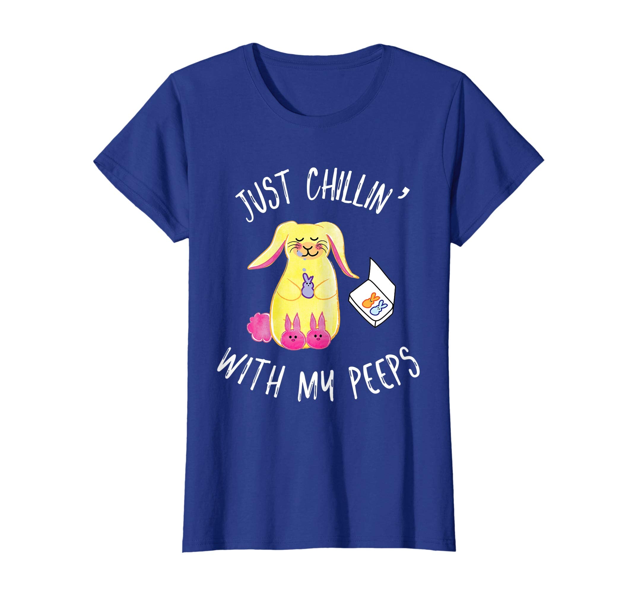 Just Chillin' With My Peeps Easter Shirt Fun Festive Tee