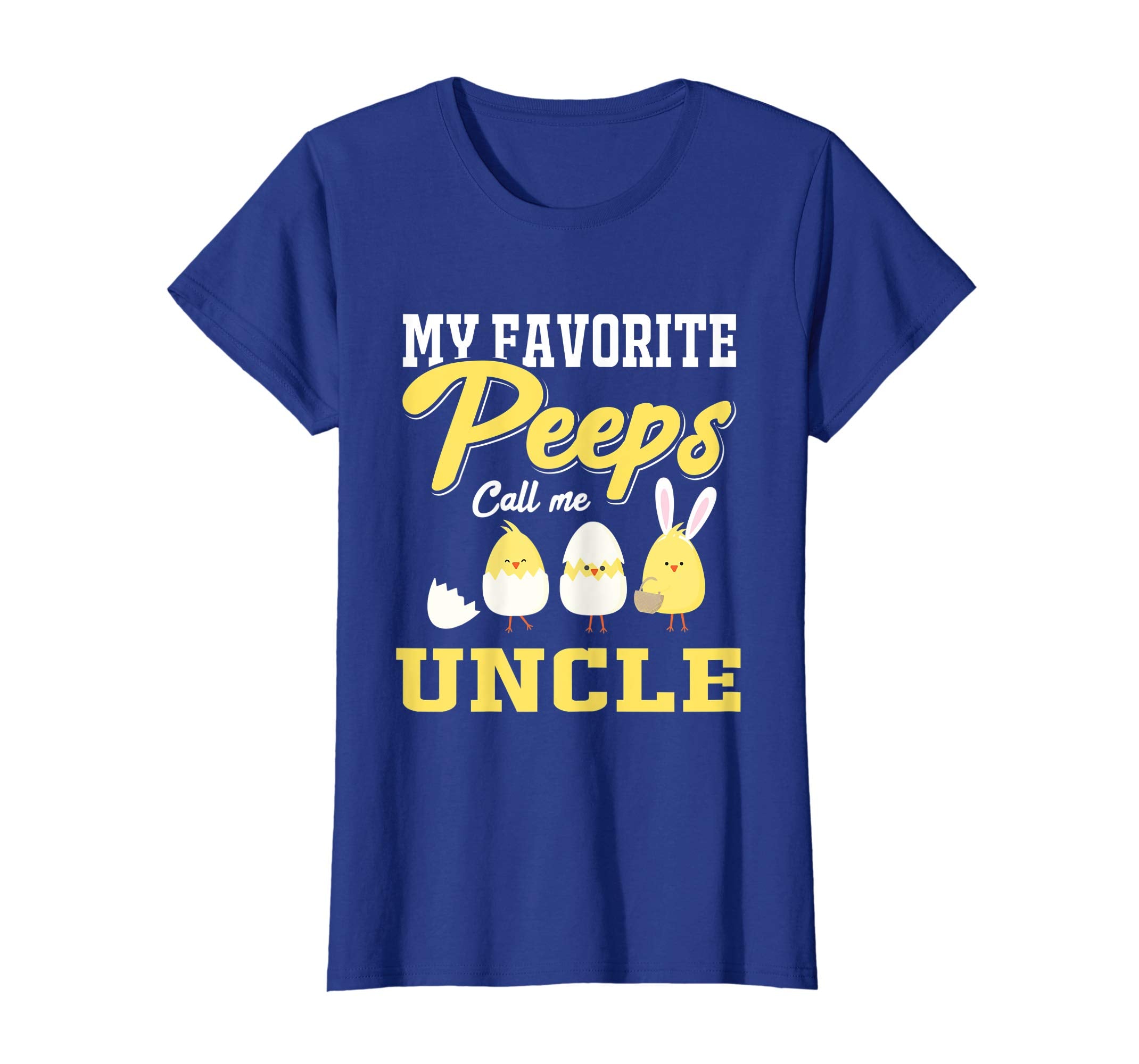 My Favorite Peeps Call Me Uncle Happy Easter T-Shirt