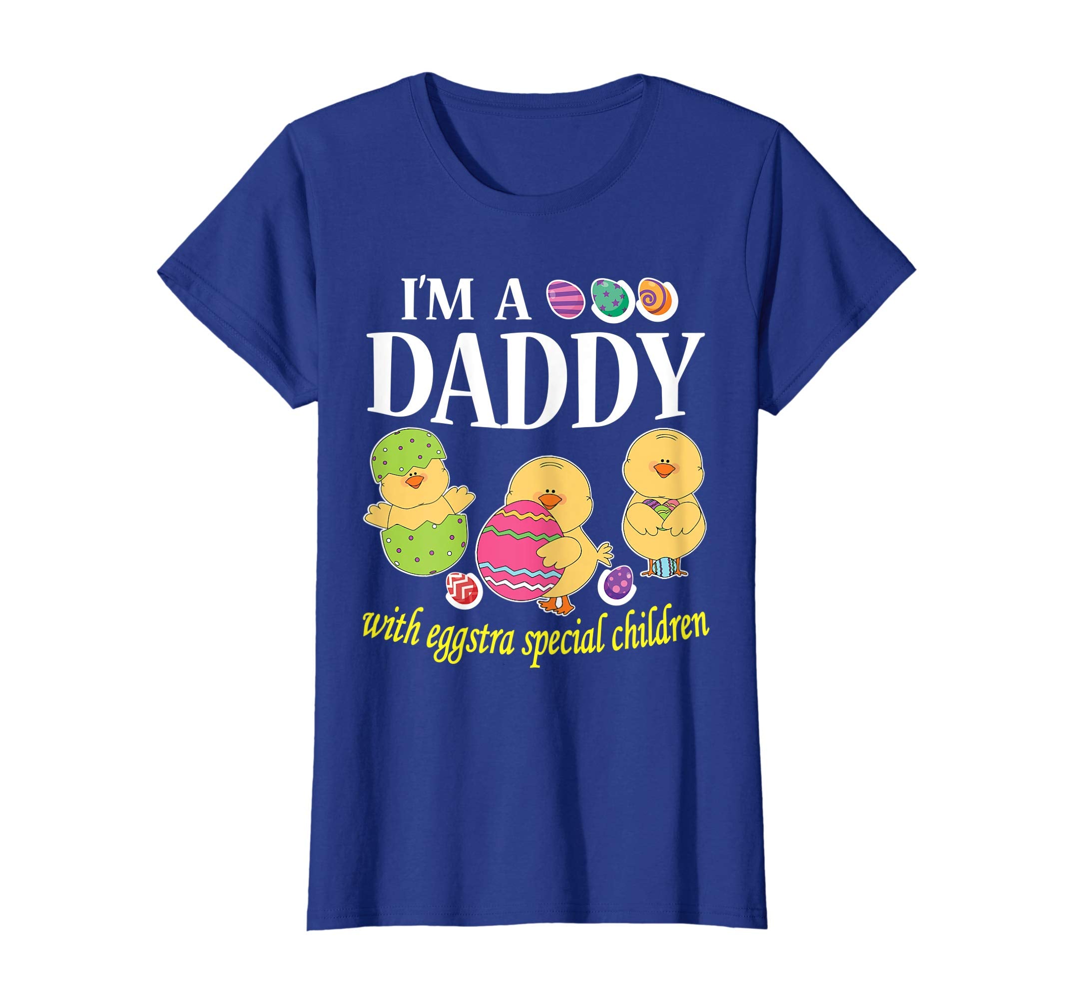 I'm A Daddy With Eggstra Special Children Easter Shirt