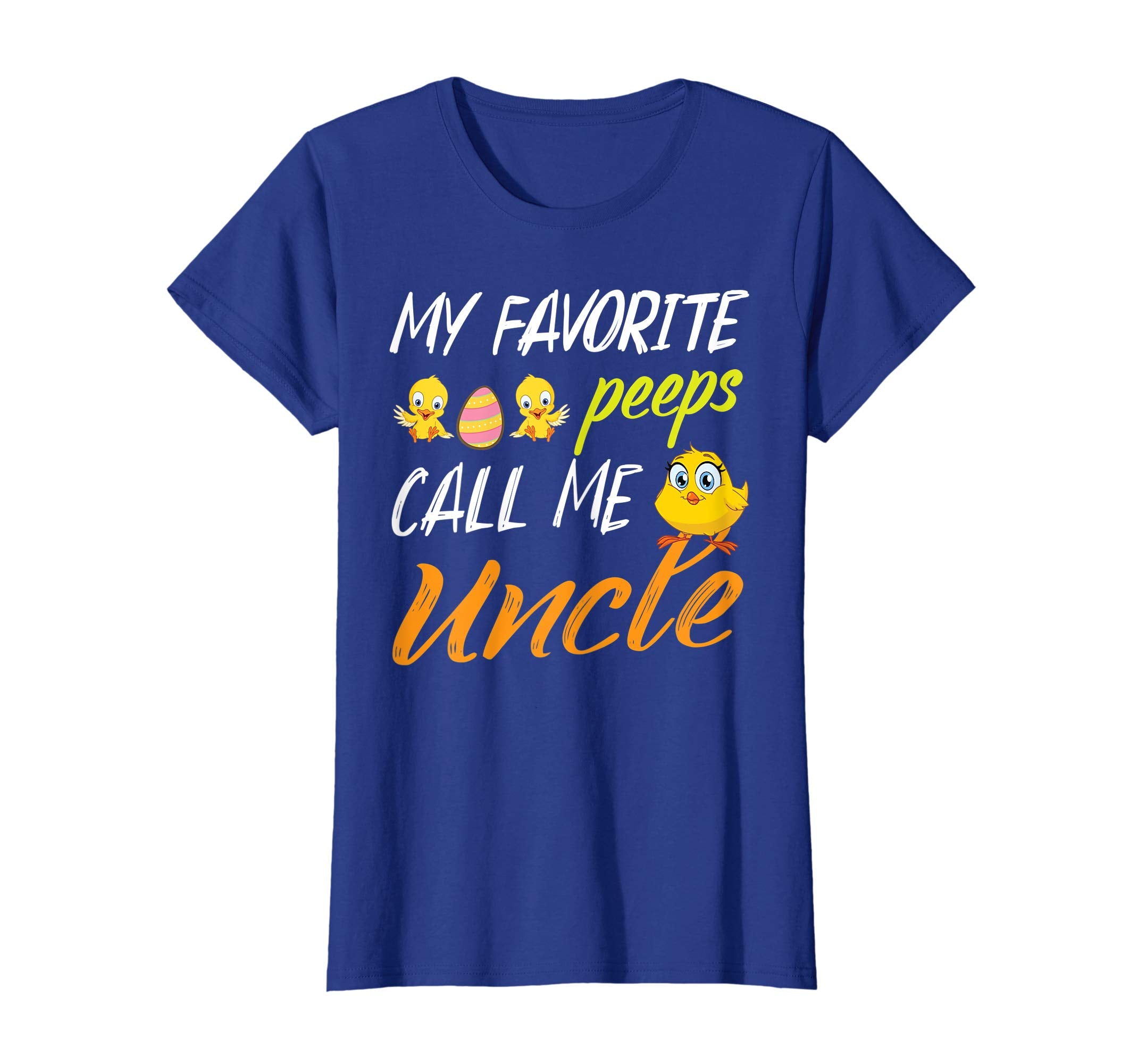 My Favorite Peeps Chicks Call Me Uncle Happy Easter Shirt