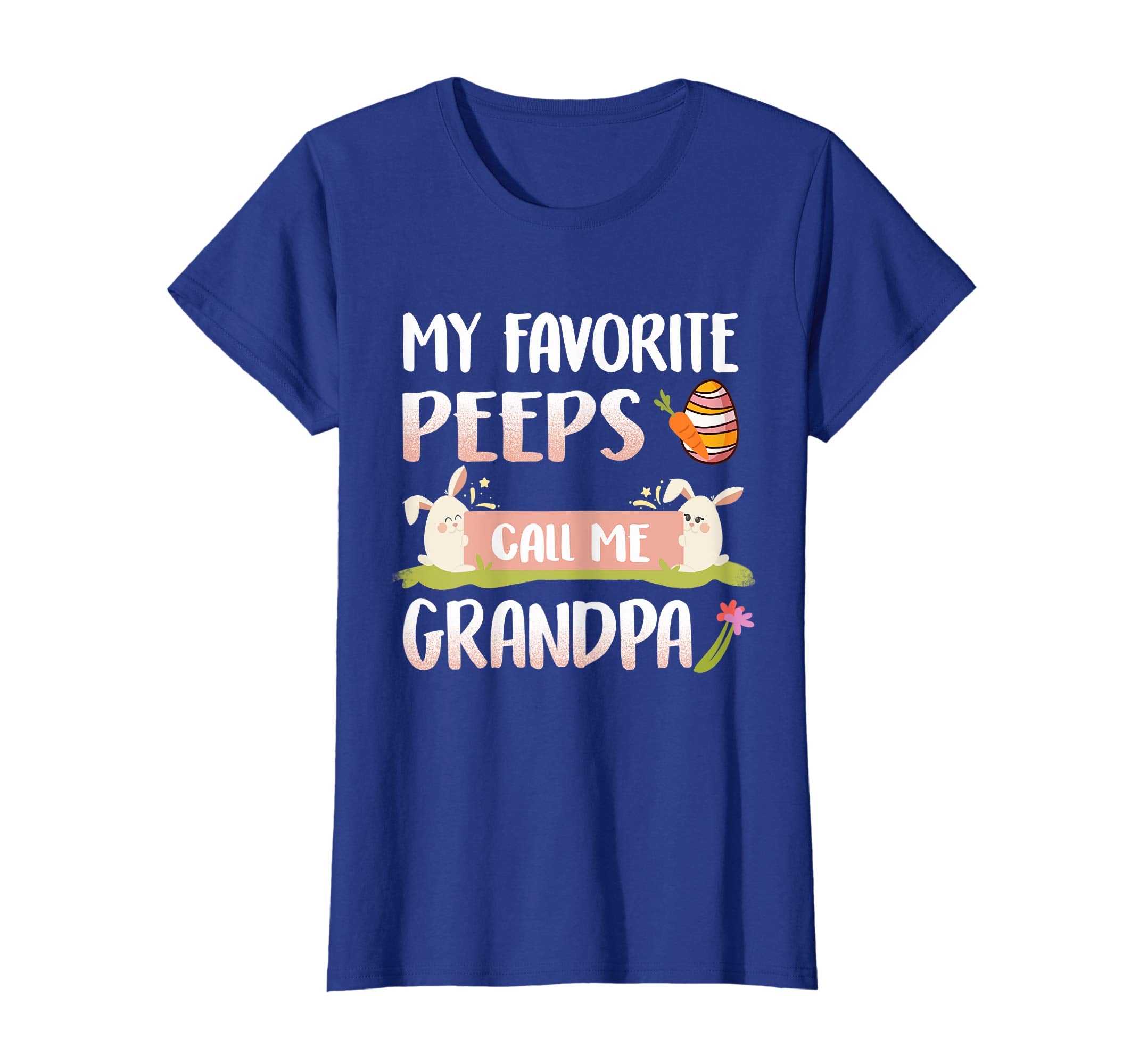 My Favorite Peeps Call Me Grandpa Happy Easter T-Shirt