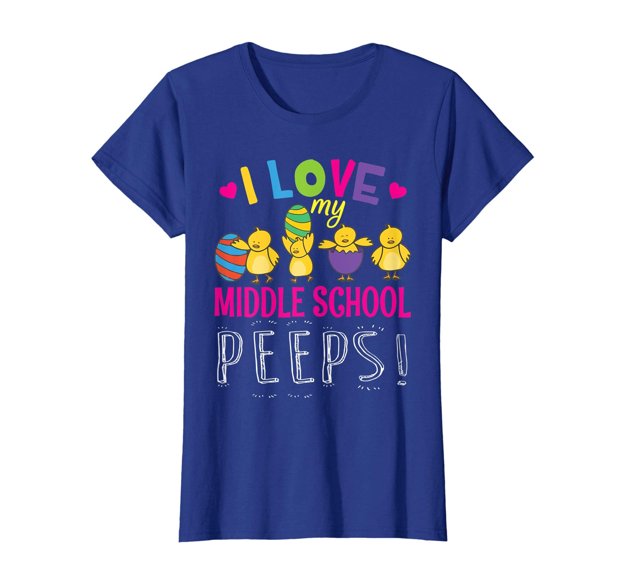 Heart Chicks Easter Eggs I Love My Middle School Peeps Shirt