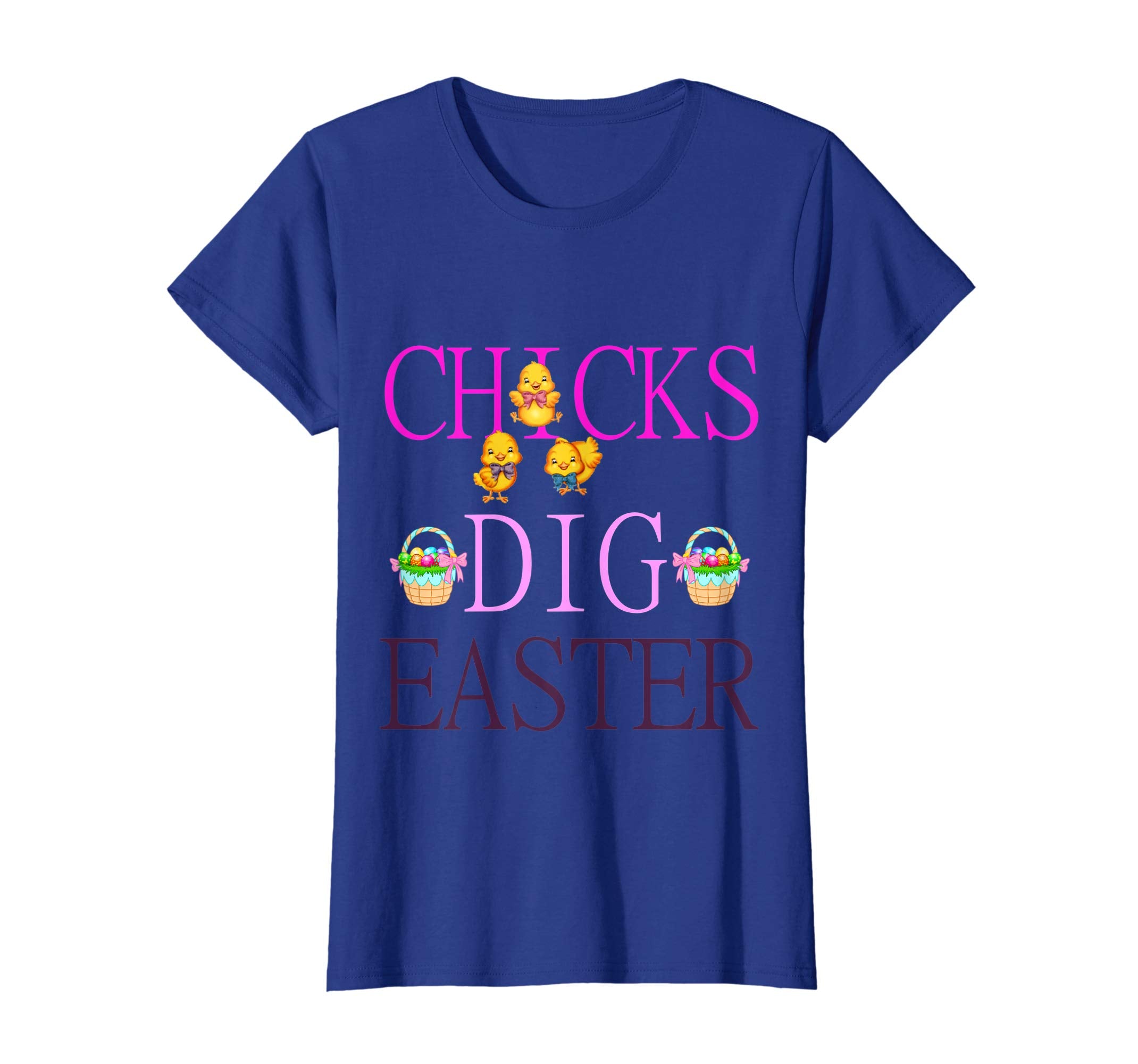 Chicks Dig Easter Tshirt | Funny Easter Egg Tee