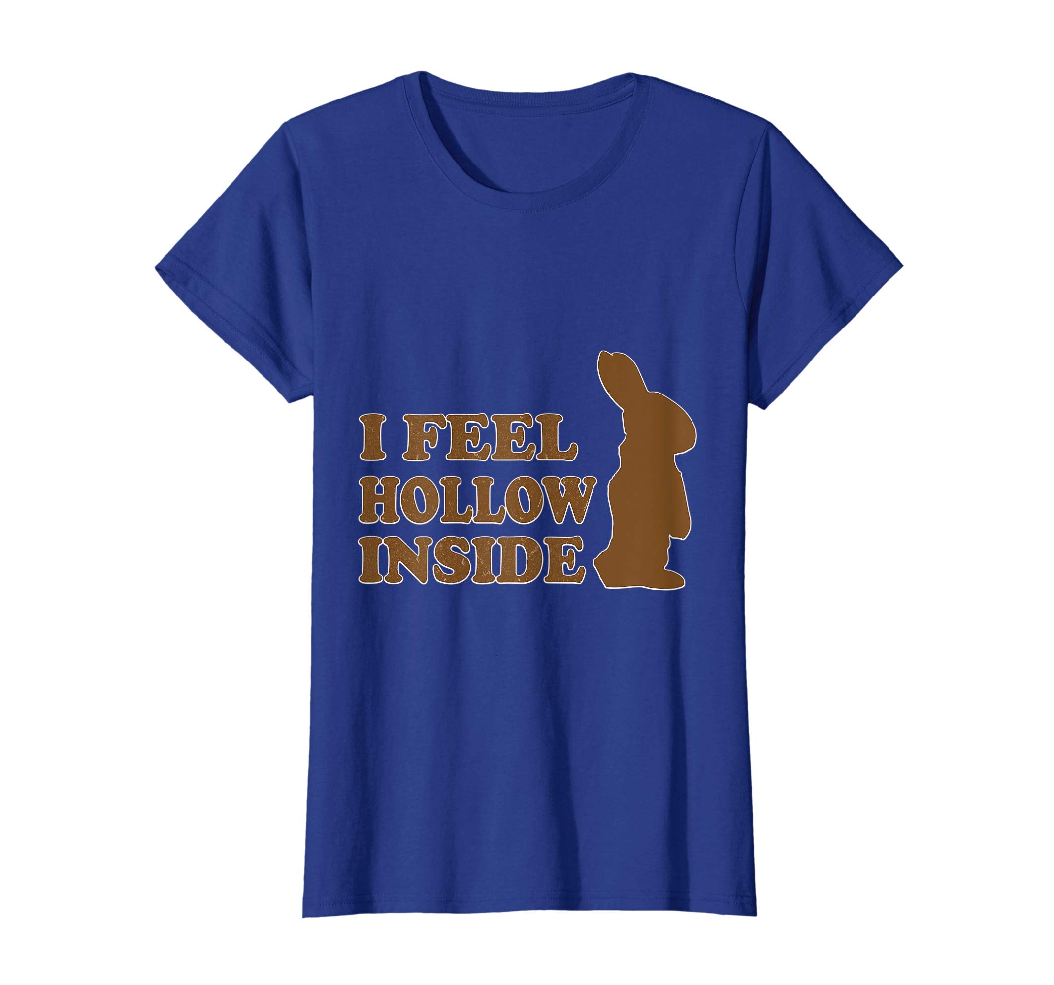 Chocolate Bunny Rabbit I Feel Hollow Inside Easter Day Shirt