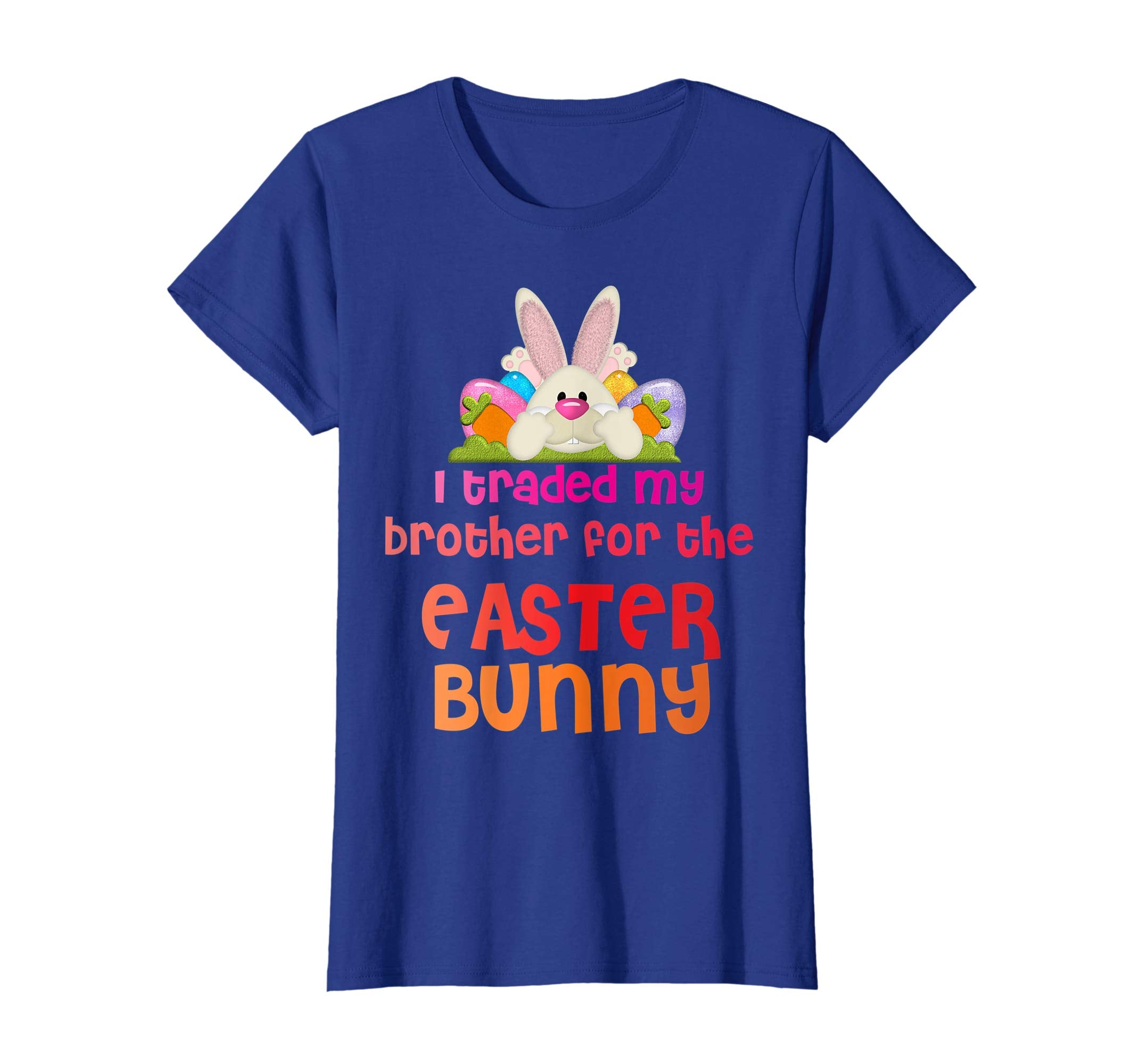 Easter Shirt For Boys Girls I Traded My Brother Bunny Outfit