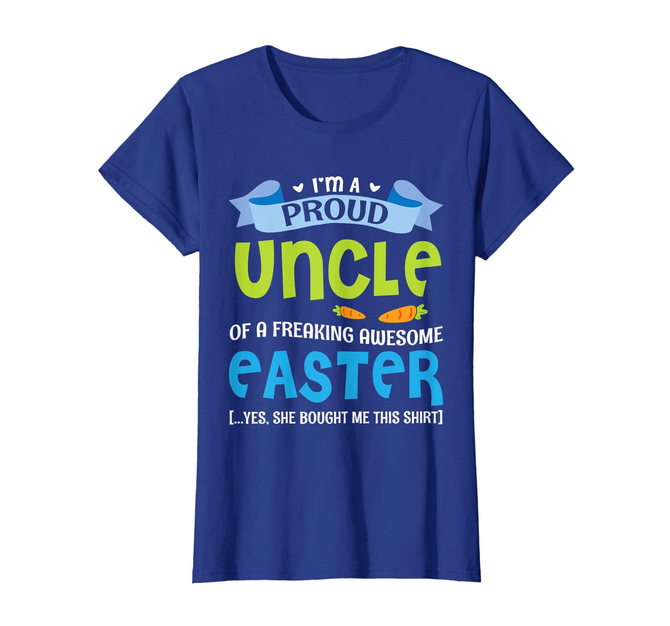 I'm A Proud Uncle Of A Freaking Awesome Easter Bought Shirt