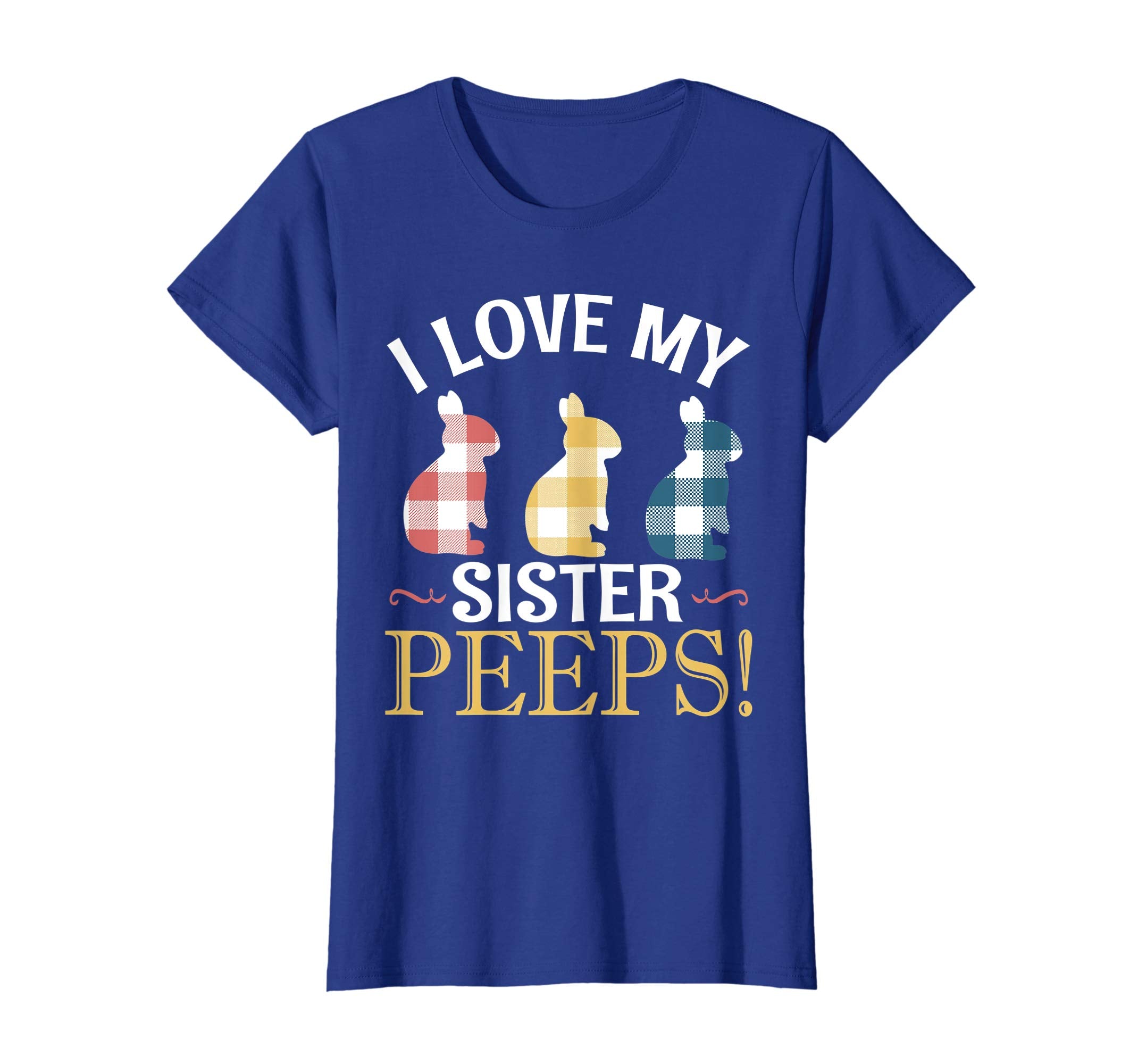 I Love My Sister Peeps Bunnies Vintage Retro Easter Shirt