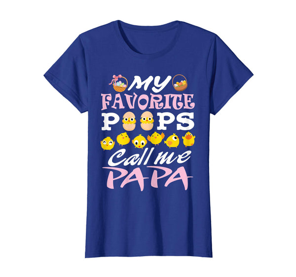 My Favorite Peeps Chicks Call Me Papa Easter Eggs Shirt