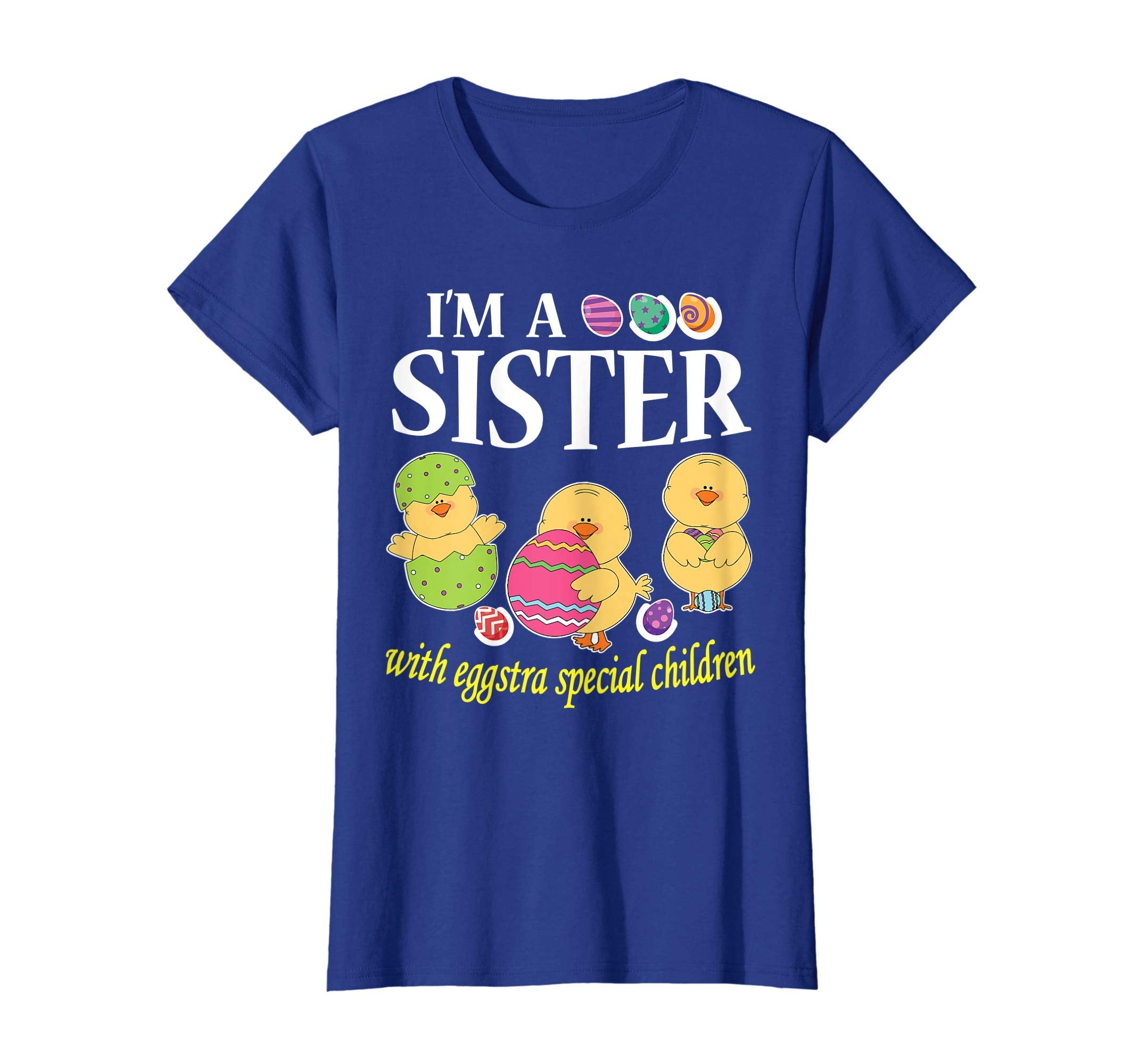 I'm A Sister With Eggstra Special Children Easter Shirt