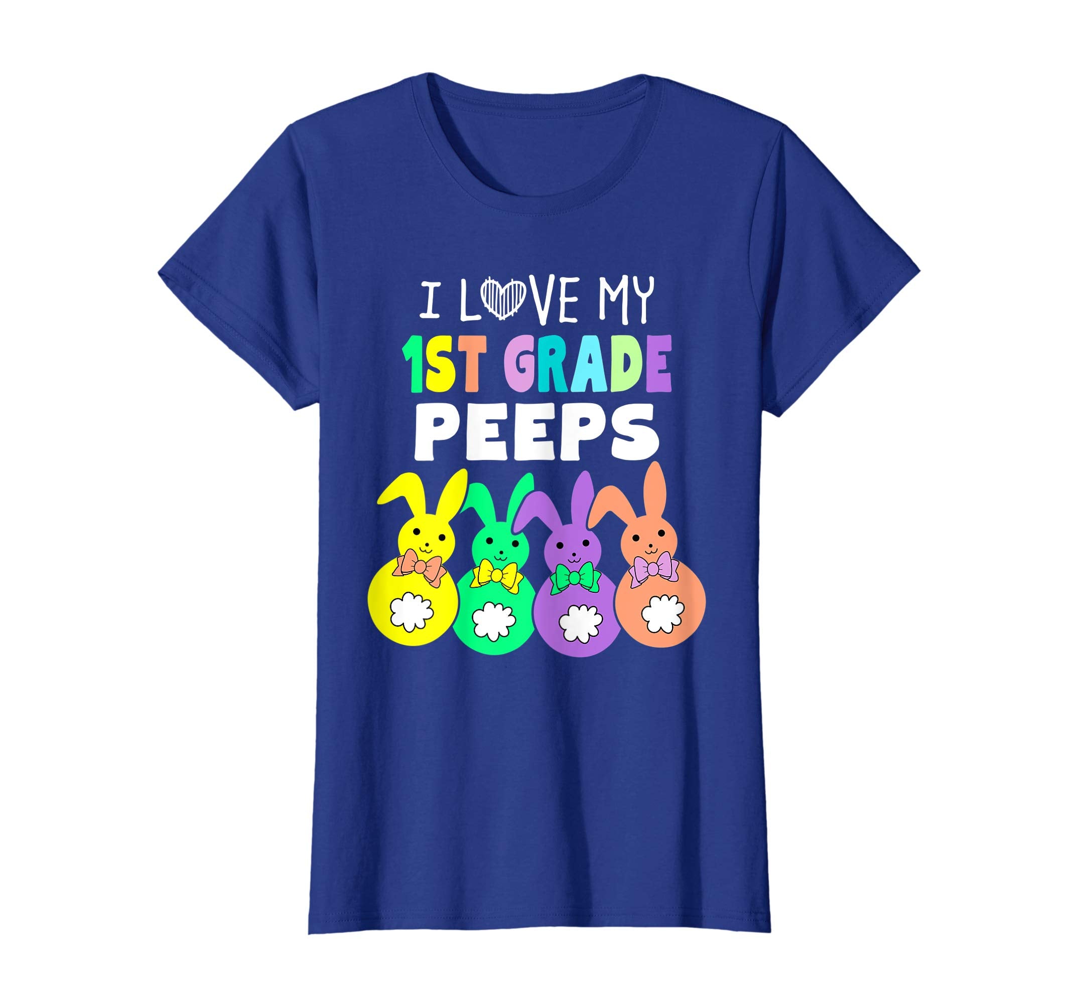I Love My First 1st Grade Peeps Happy Easter Teacher T Shirt