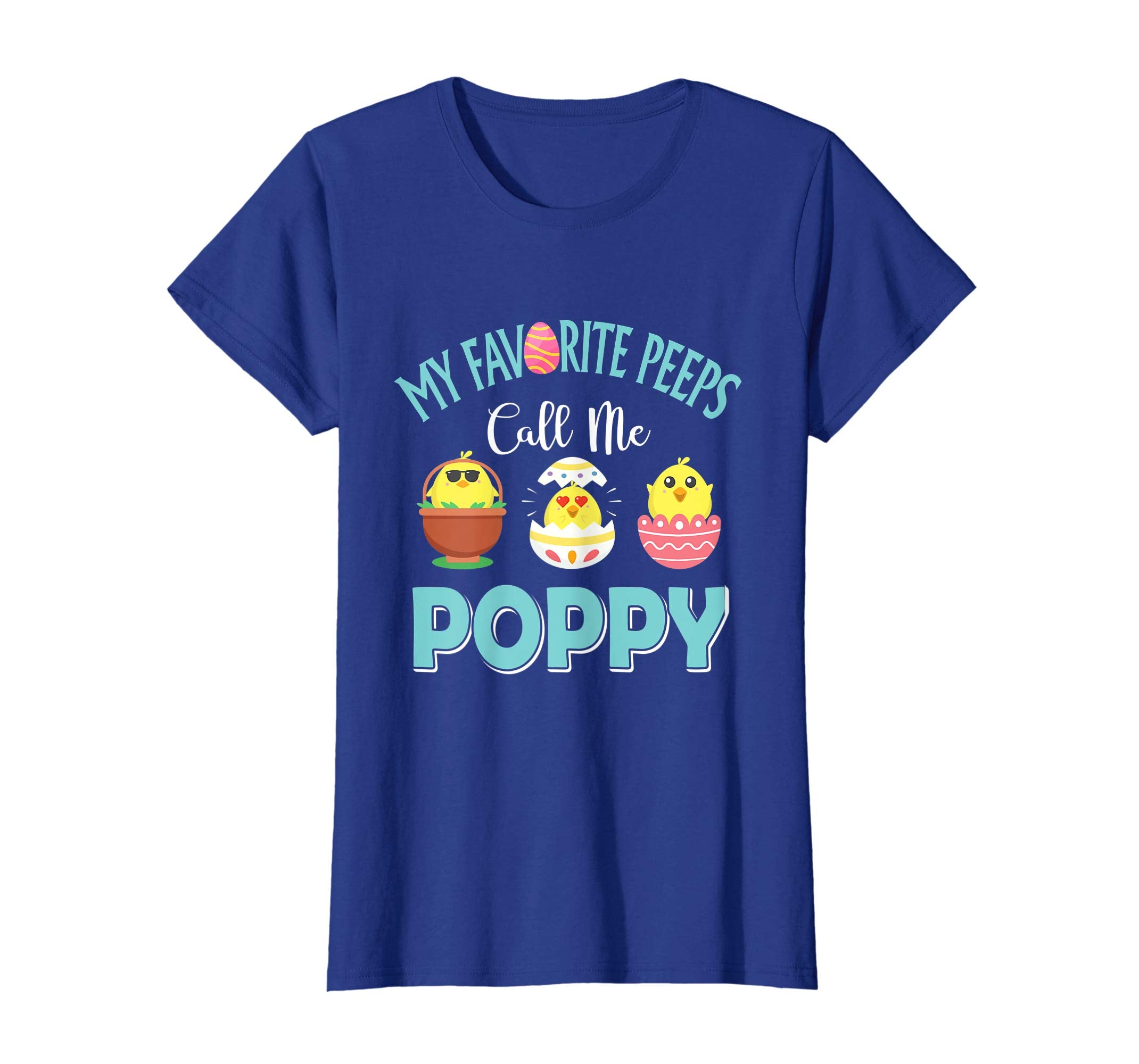 My Favorite Peeps Chicks Call Me Poppy Easter Shirt