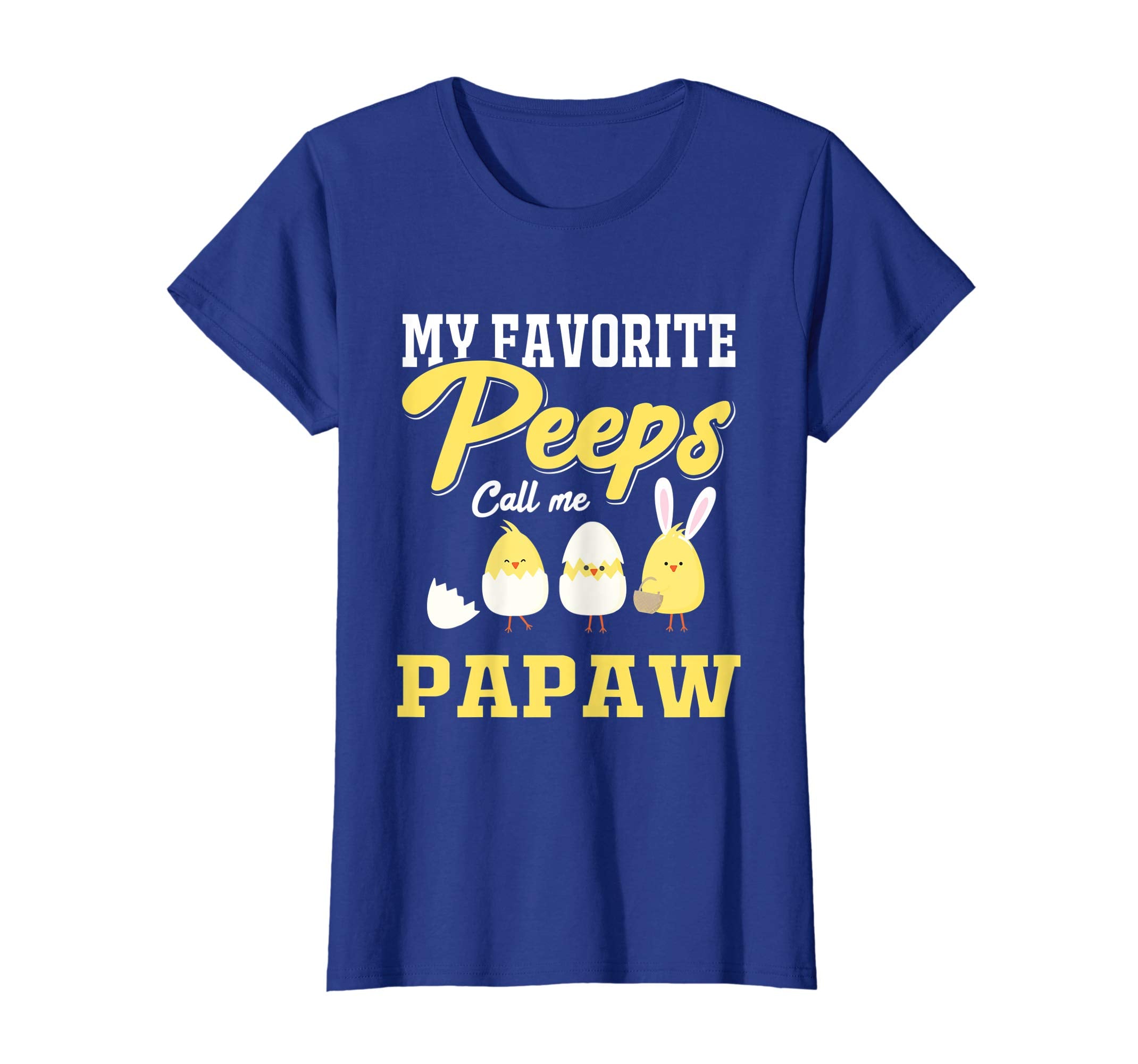 My Favorite Peeps Call Me Papaw Happy Easter T-Shirt