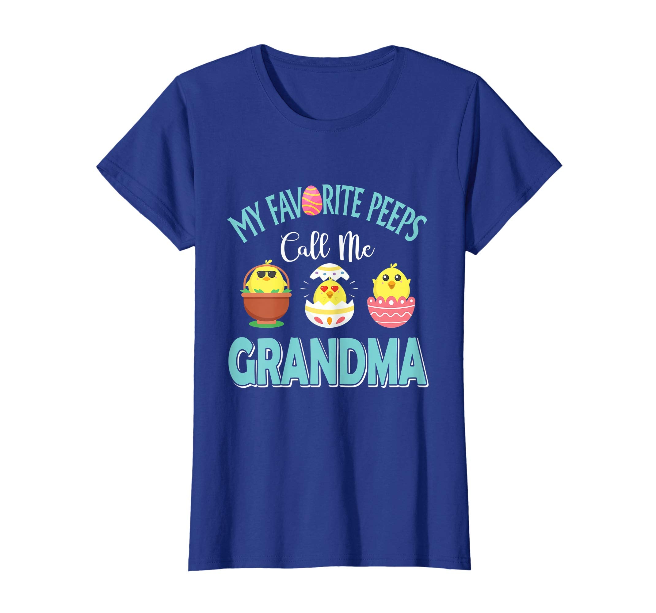 My Favorite Peeps Chicks Call Me Grandma Easter Shirt