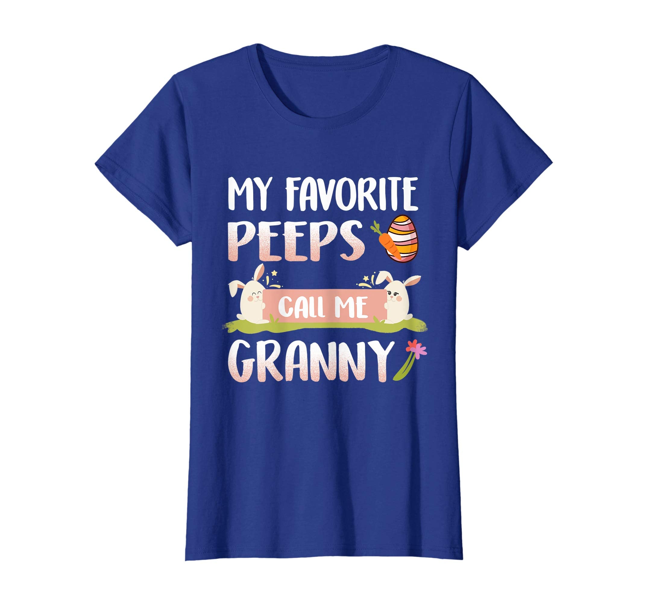 My Favorite Peeps Call Me Granny Happy Easter T-Shirt