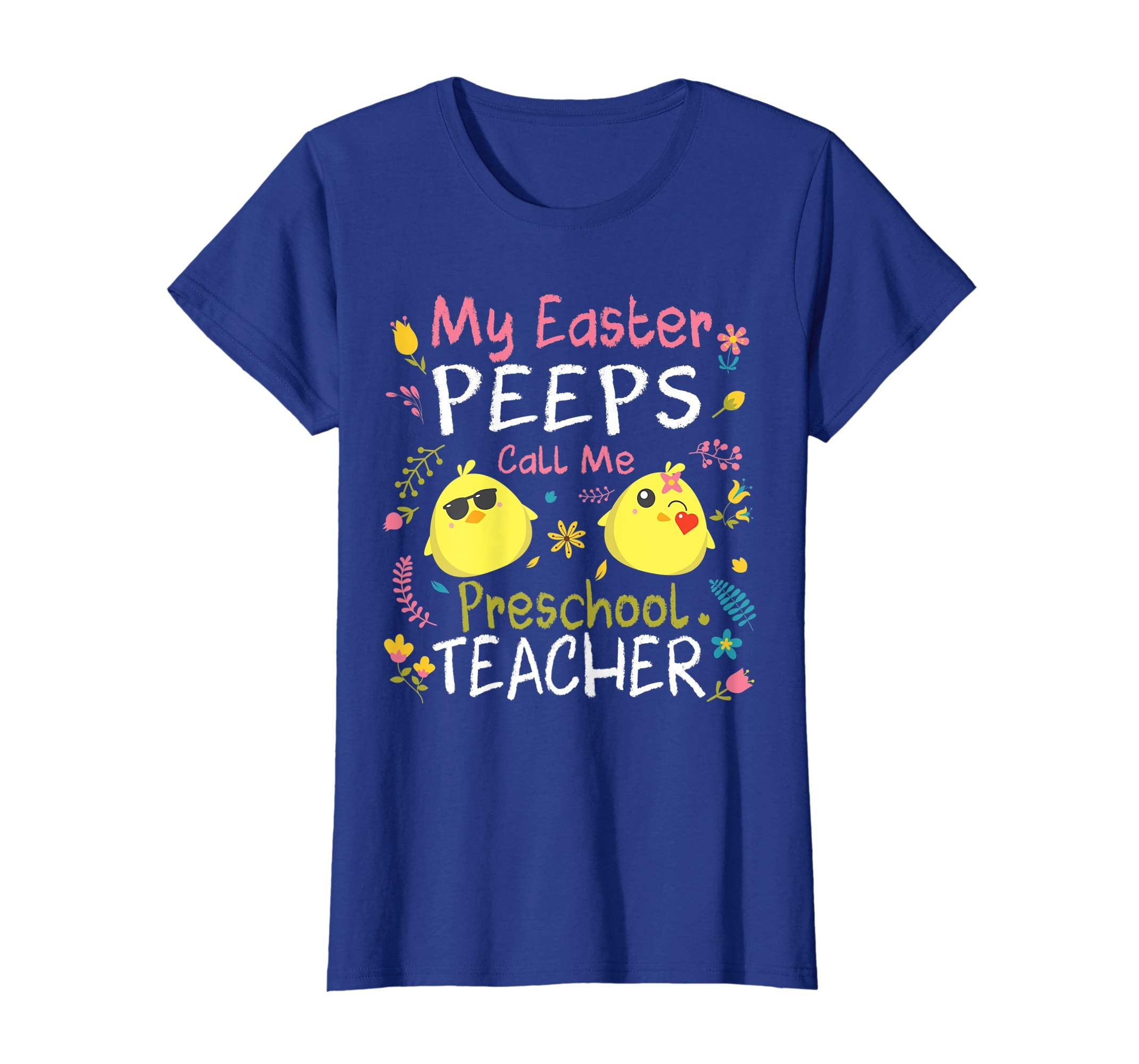 My Easter Peeps Chick Call Me Preschool Teacher Easter Shirt