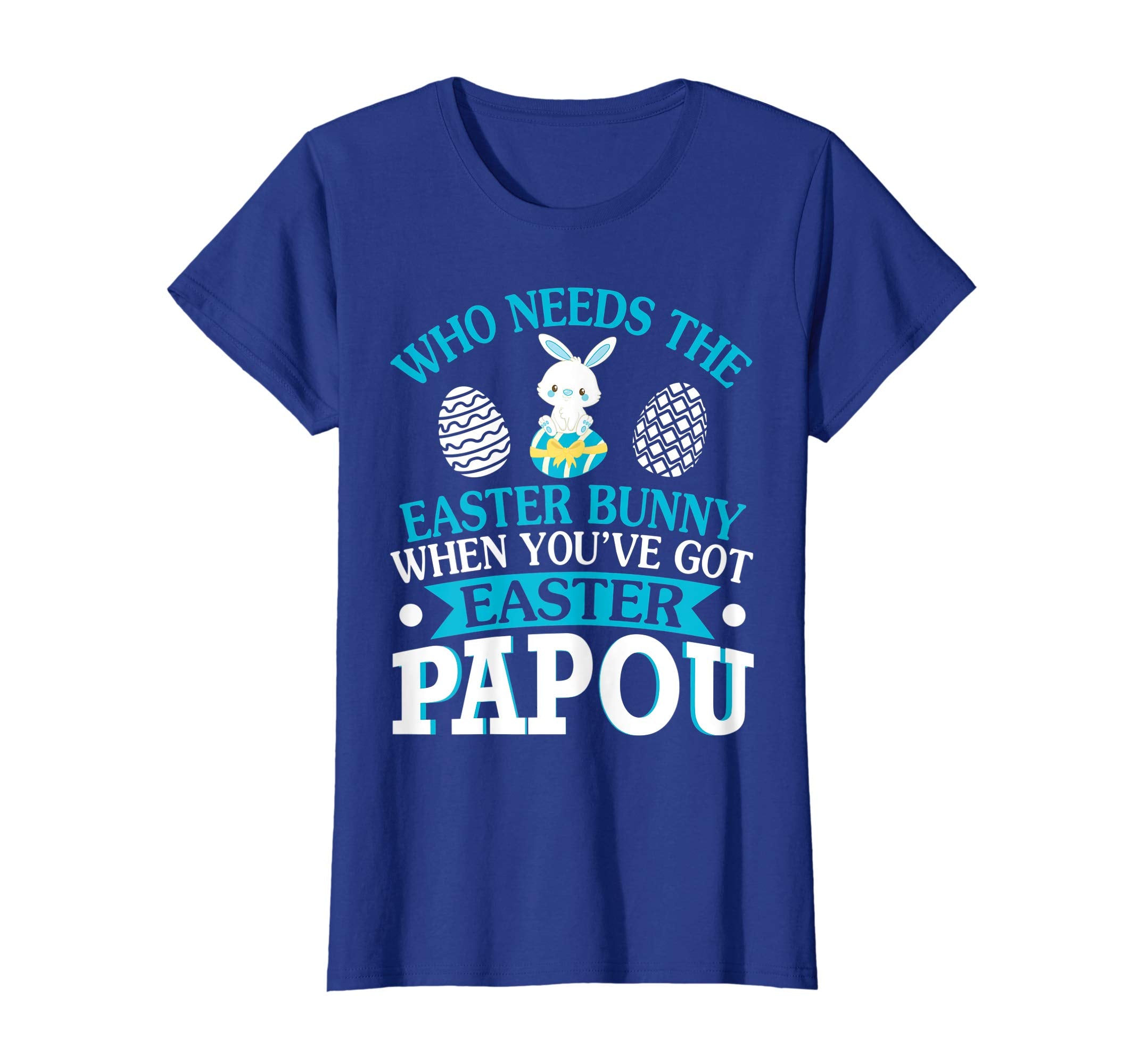 Who Needs The Easter Bunny When You've Got Easter Papou