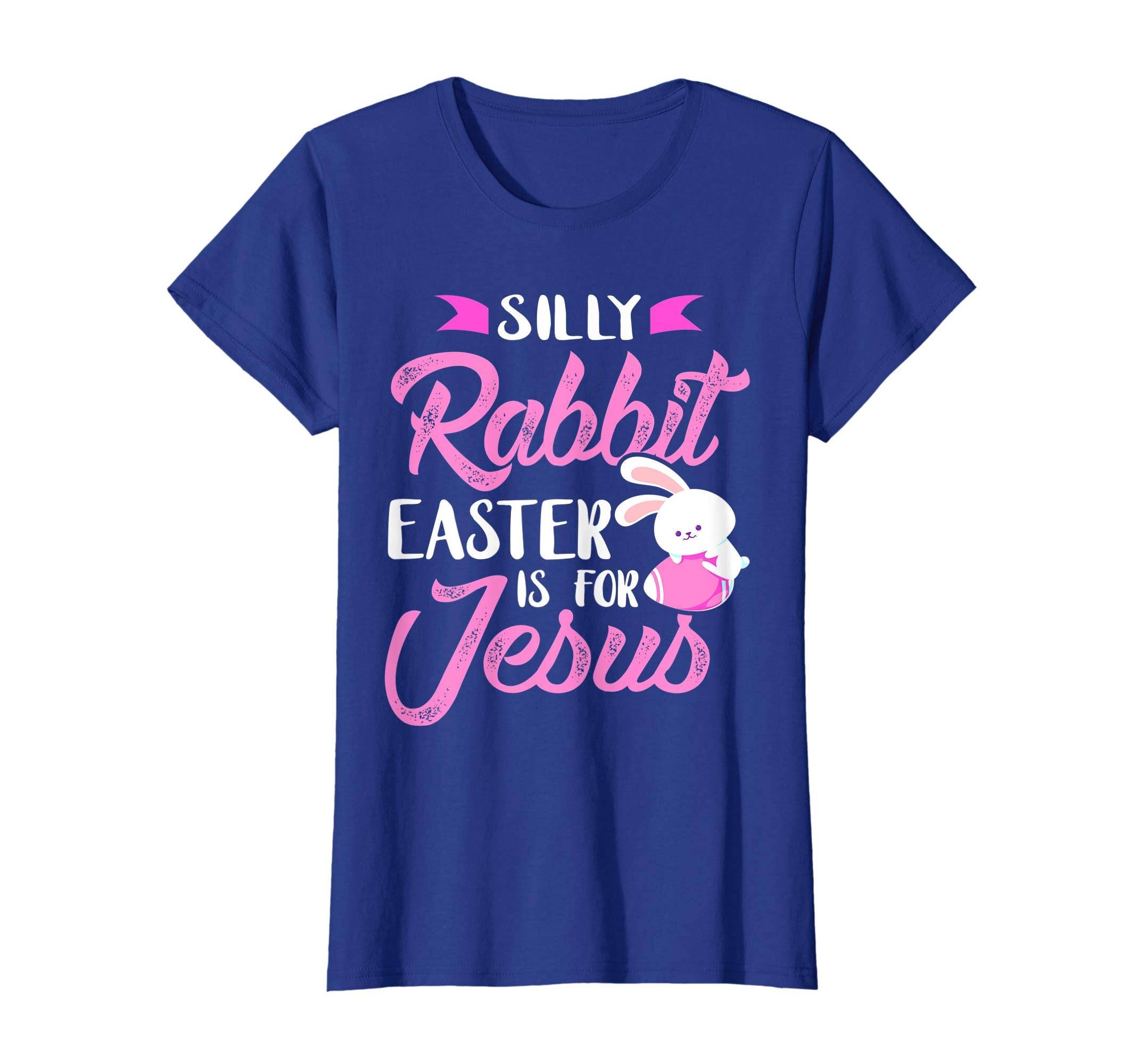 Cute Silly Rabbit Easter Is for Jesus-Easter Bunny Christian
