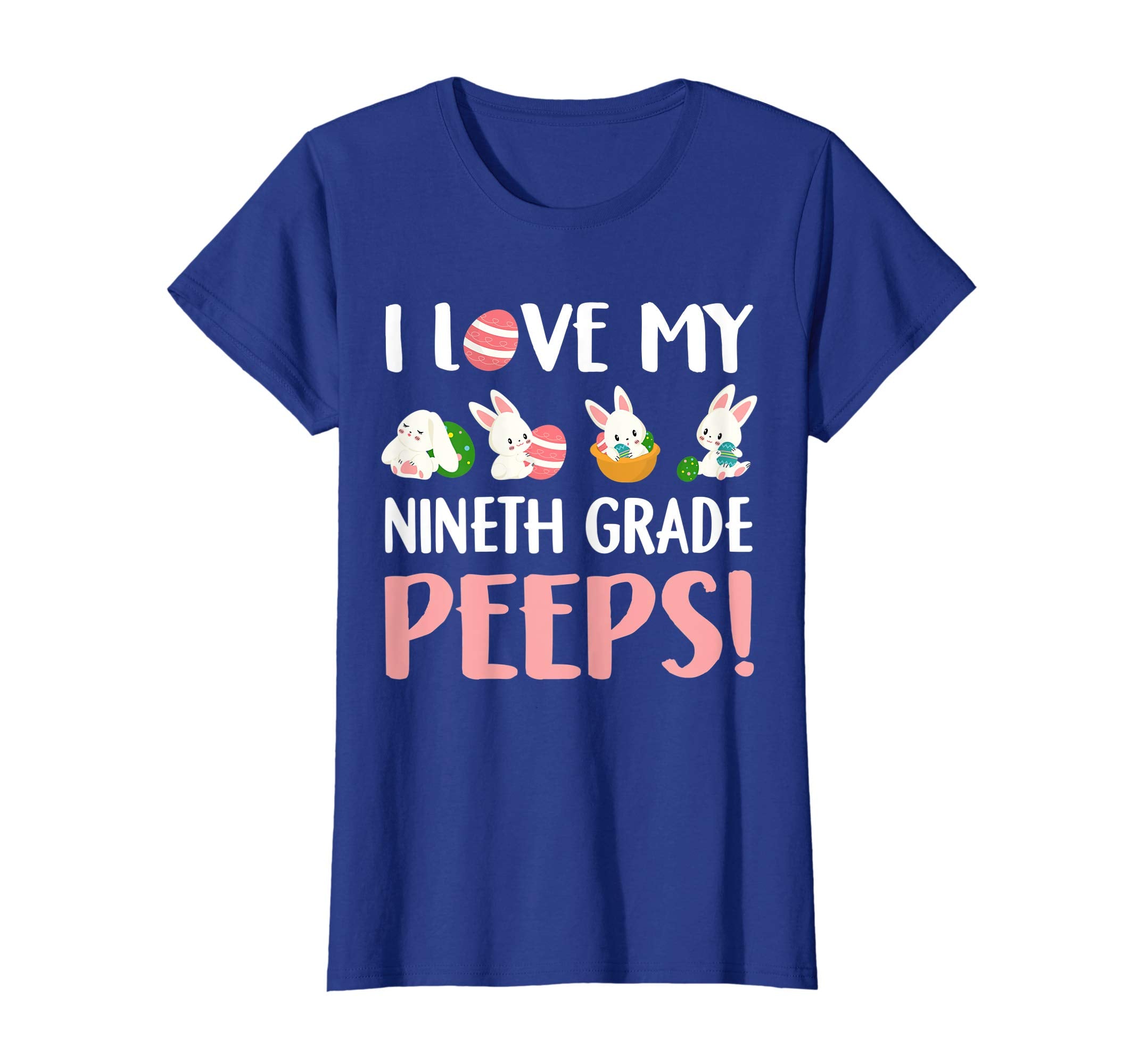 I Love My Nineth Grade Peeps Easter Day T-Shirt