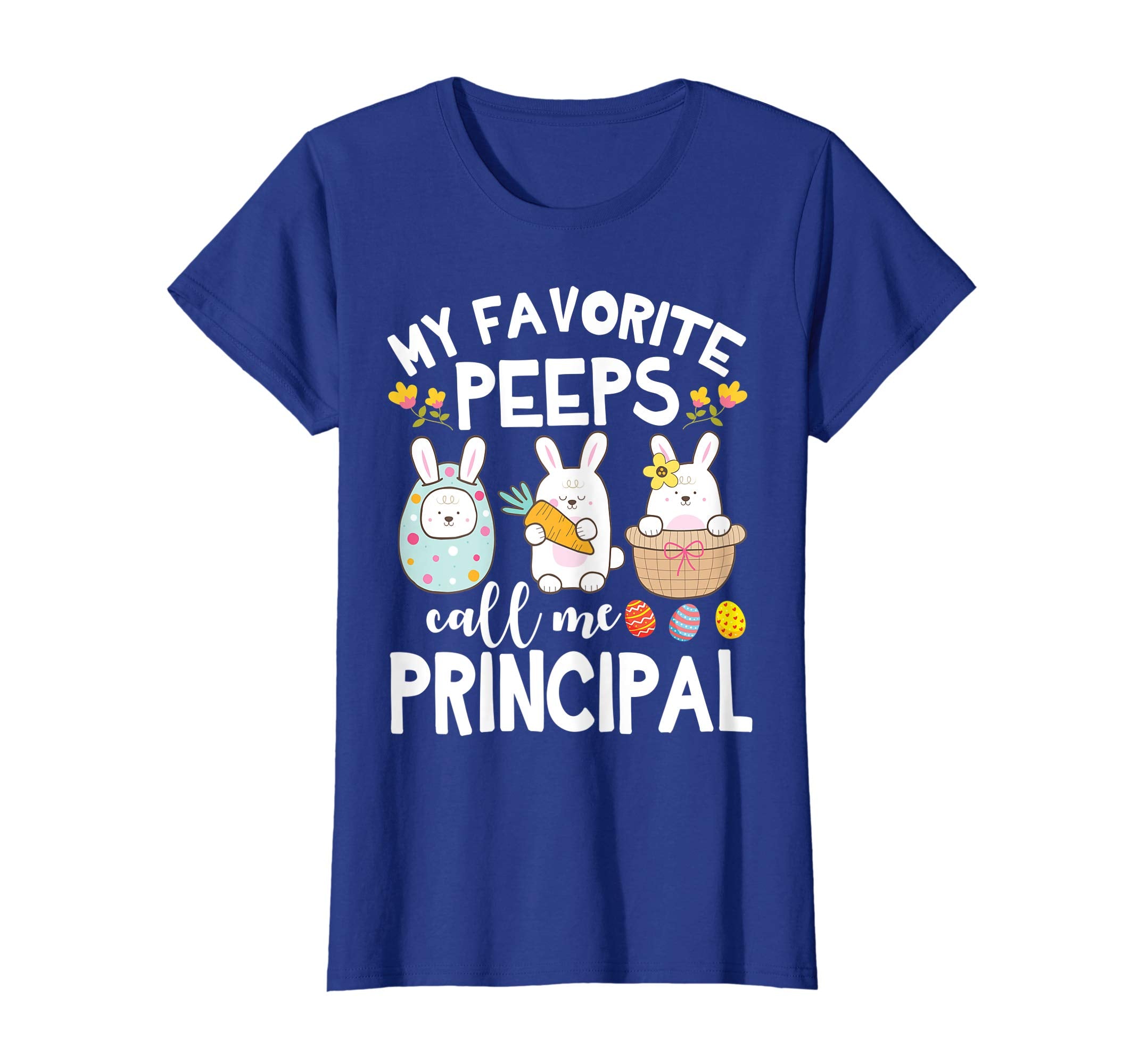 My Favorite Peeps Call Me Principal Bunny Happy Easter Shirt