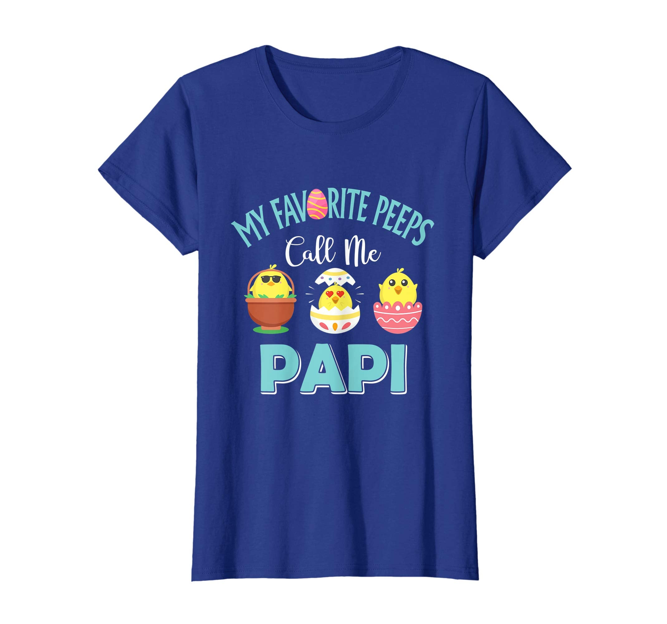 My Favorite Peeps Chicks Call Me Papi Easter Shirt