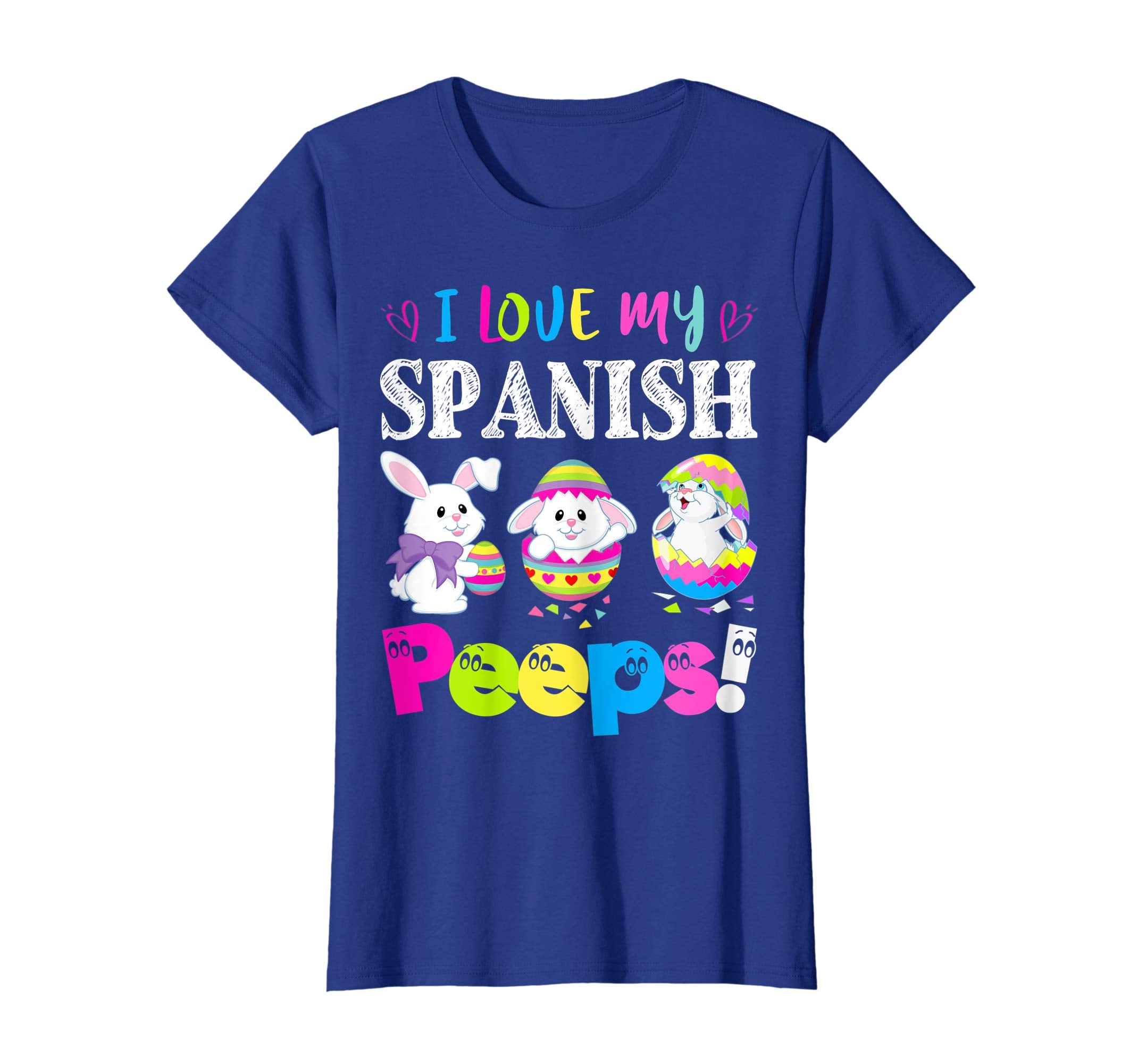 I Love My Spanish Peeps Easter Bunny Gift T-Shirt