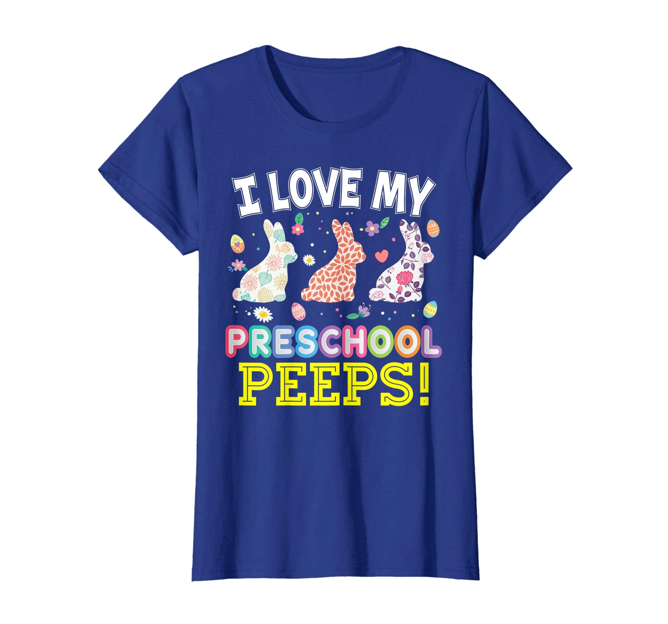 I Love My Preschool Peeps Teacher Easter Bunnies T-Shirt