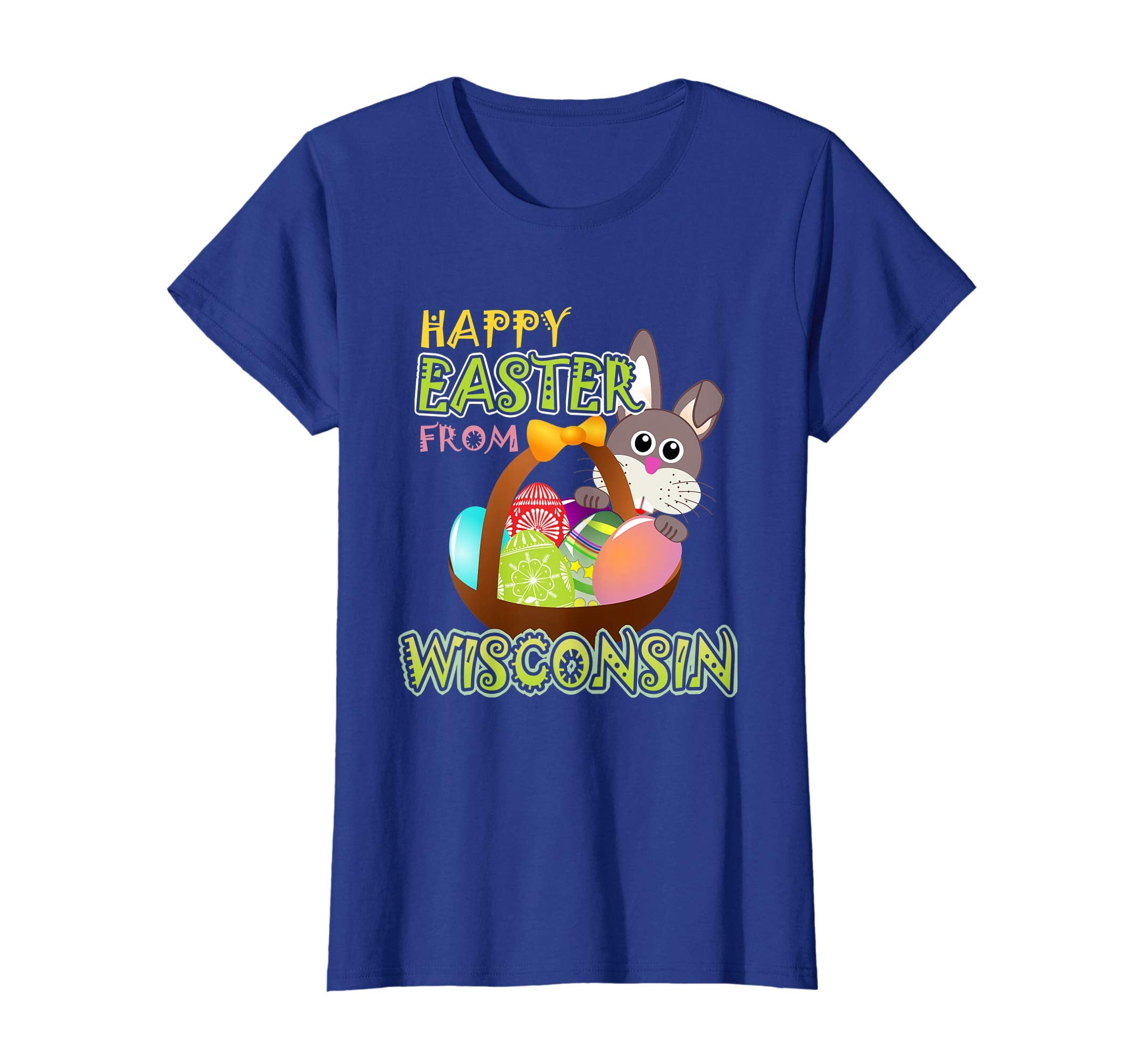 Happy Easter from Wisconsin Funny States T-Shirt