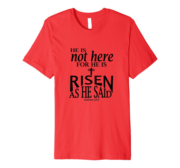 Easter Christian Shirts For Women &amp; Men-He Is Risen