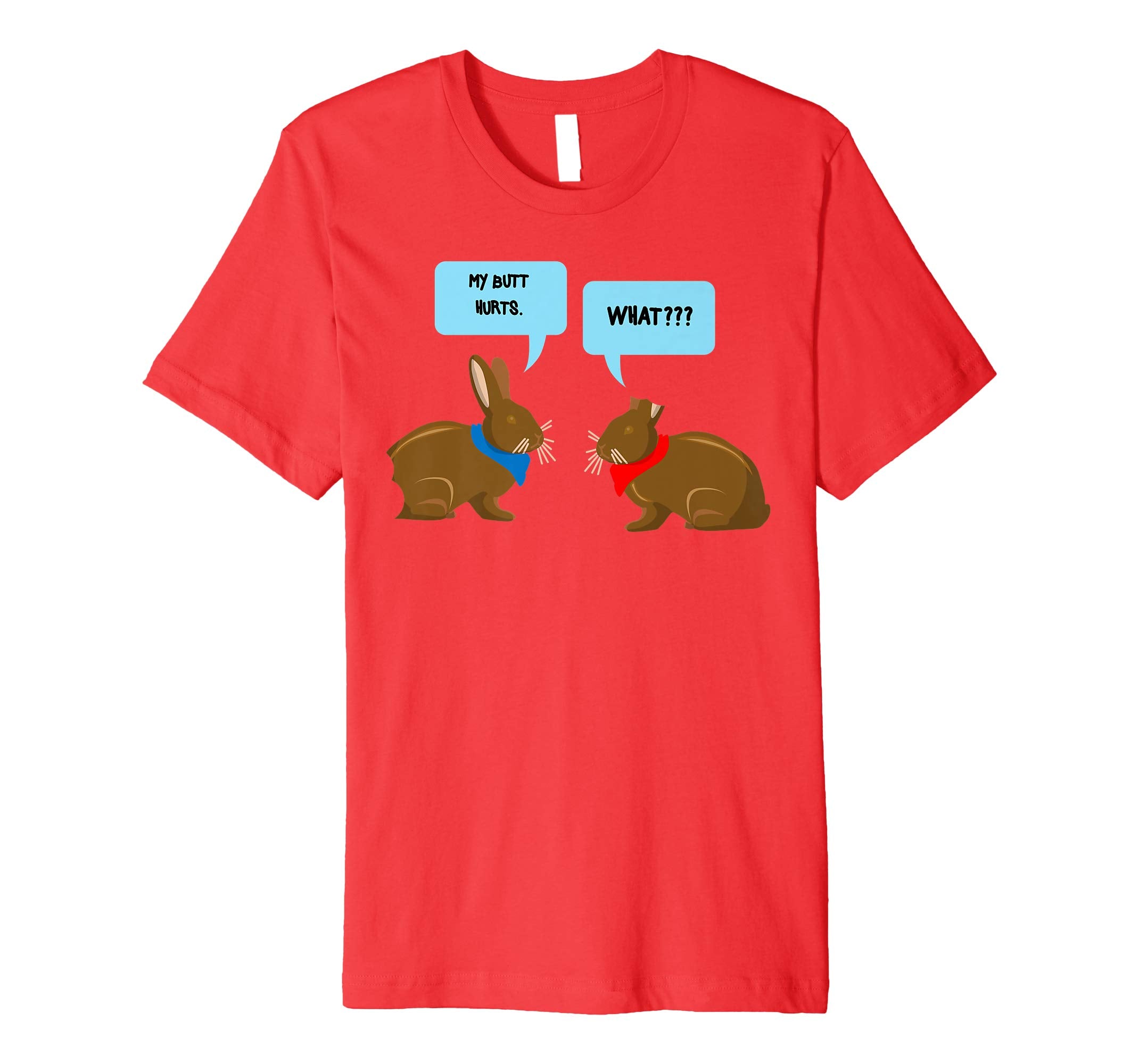 My Butt Hurts What Shirt | Funny Easter Bunny Lovers