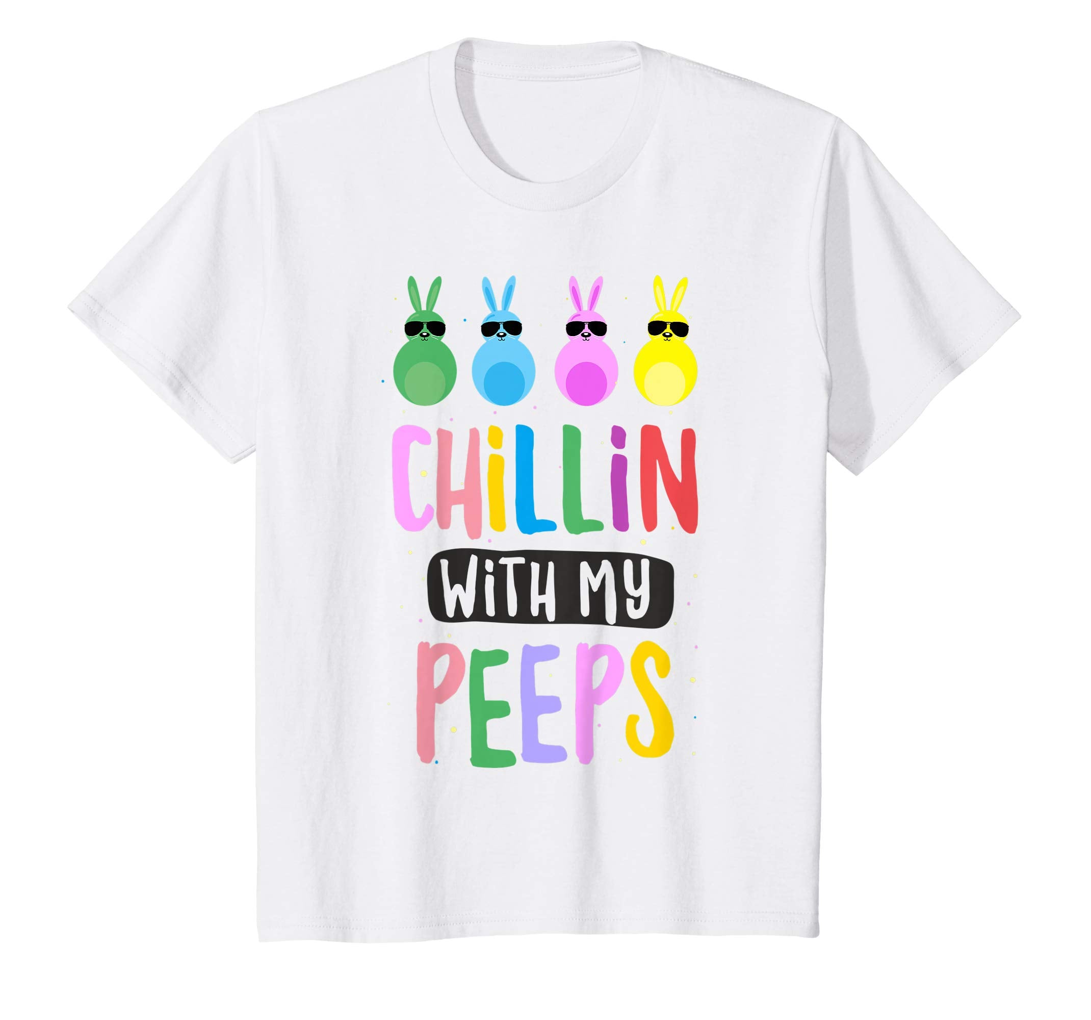 Chillin with My Peeps Easter Bunny Gift T-shirt